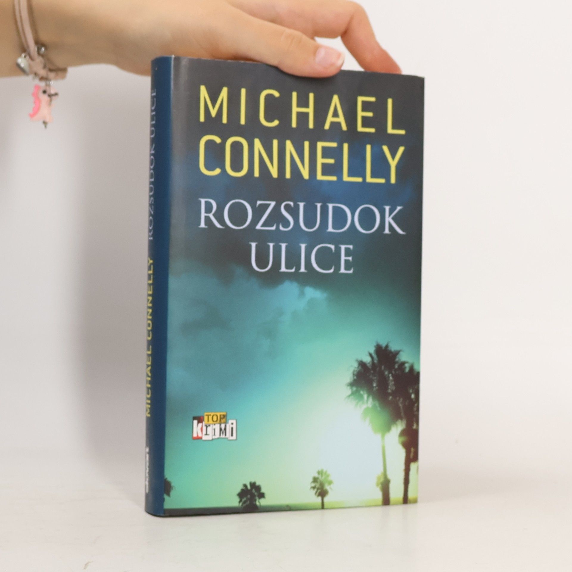 Michael Connelly Rozsudok ulice