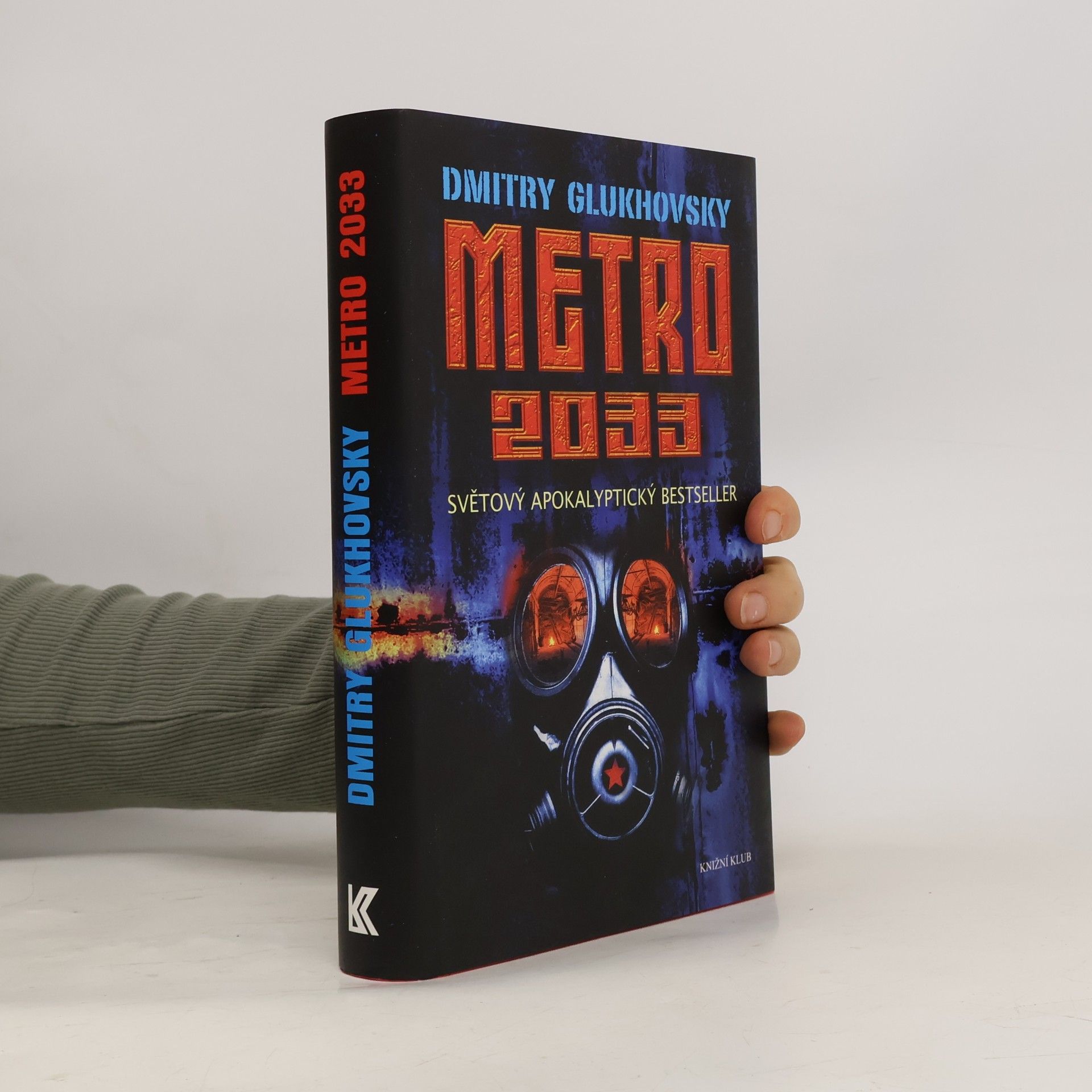 Dmitrij Alexejevič Gluchovskij Metro 2033