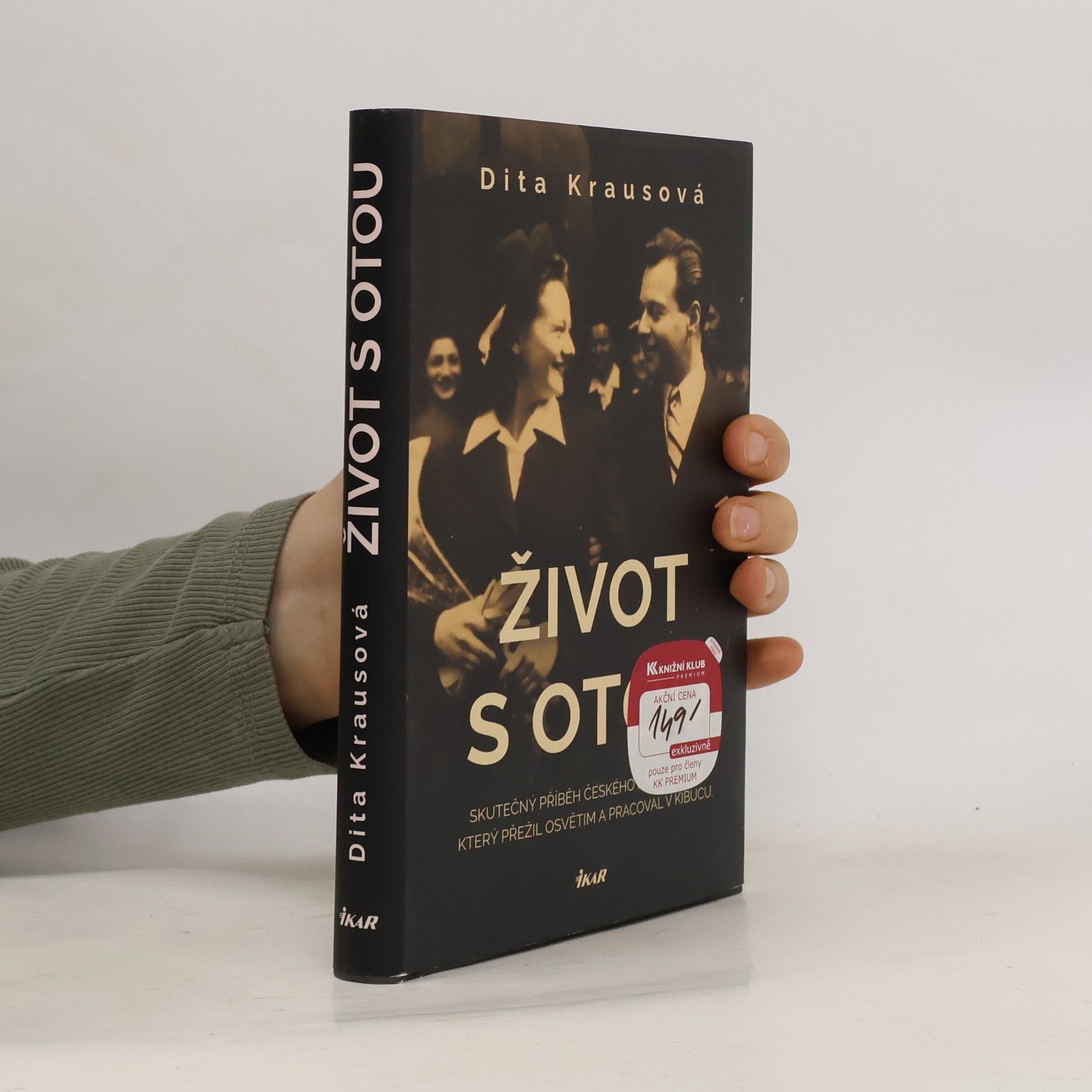 Dita Kraus Život s Otou