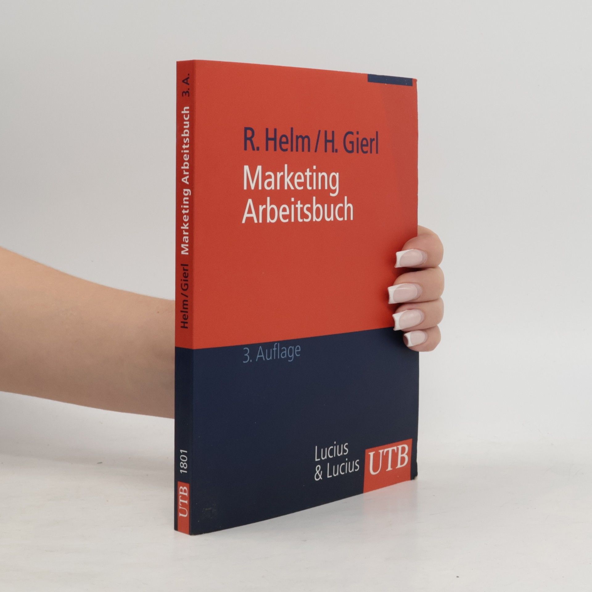 Andreas Böhme Marketing Arbeitsbuch für die Prüfungsvorbereitung. 3. Auflage