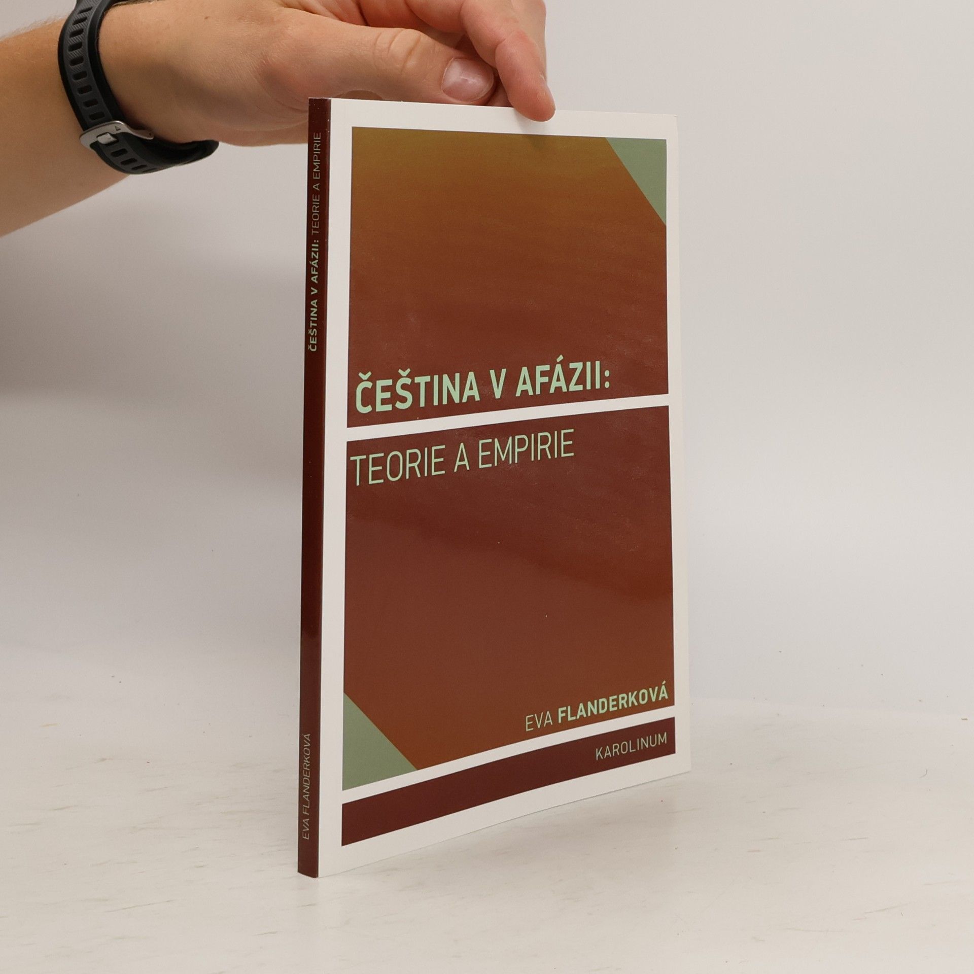 Flanderková, Eva Čeština v afázii: teorie a empirie