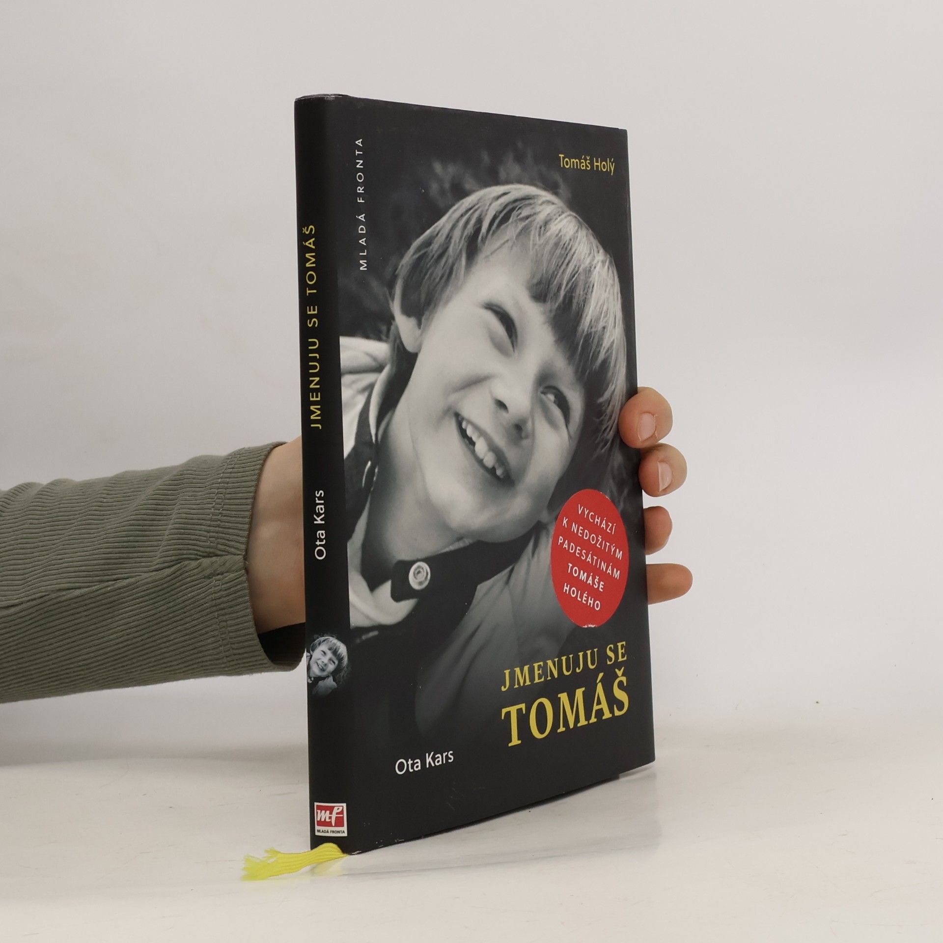 Otakar Svoboda Jmenuju se Tomáš