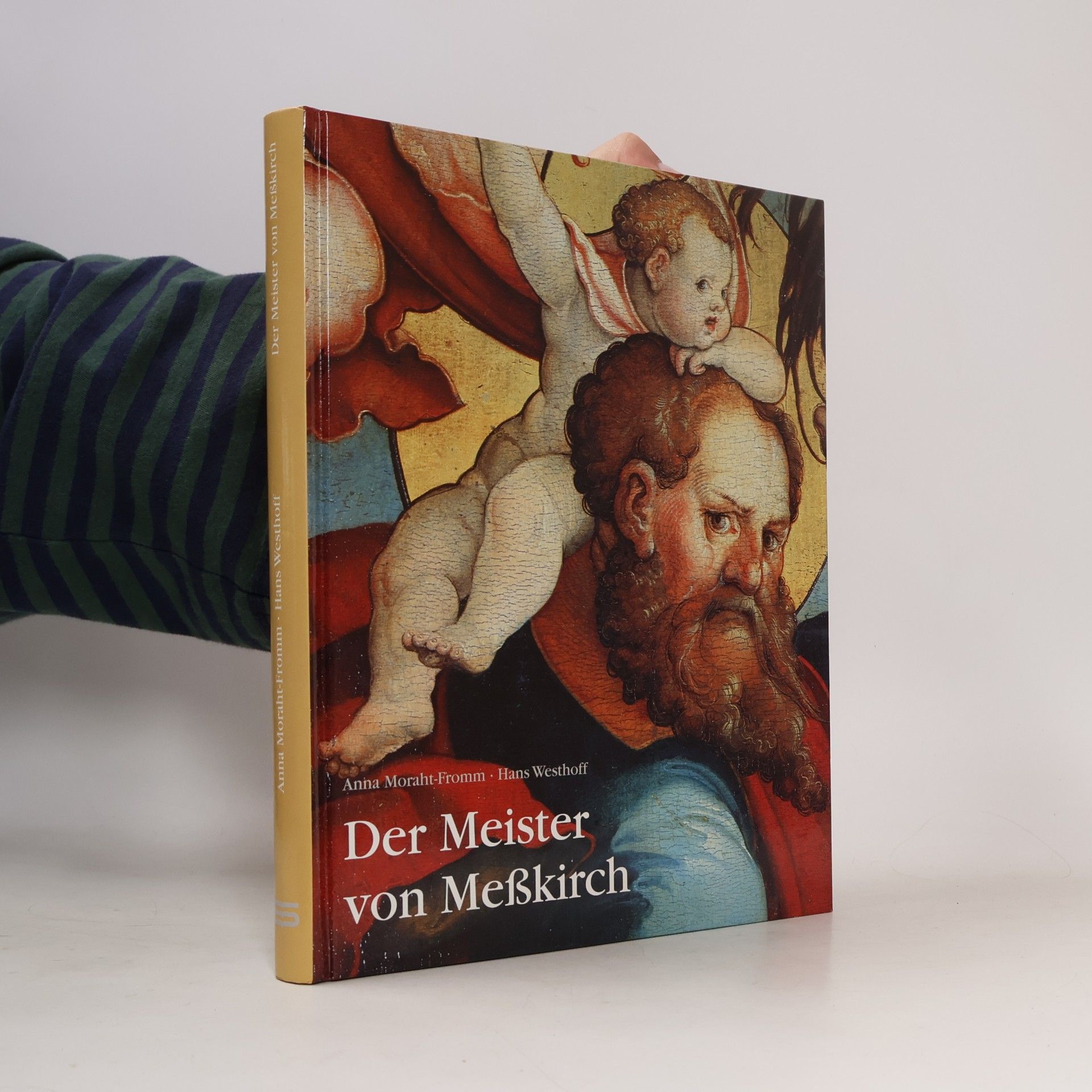 Anna Moraht-Fromm Der Meister von Meßkirch