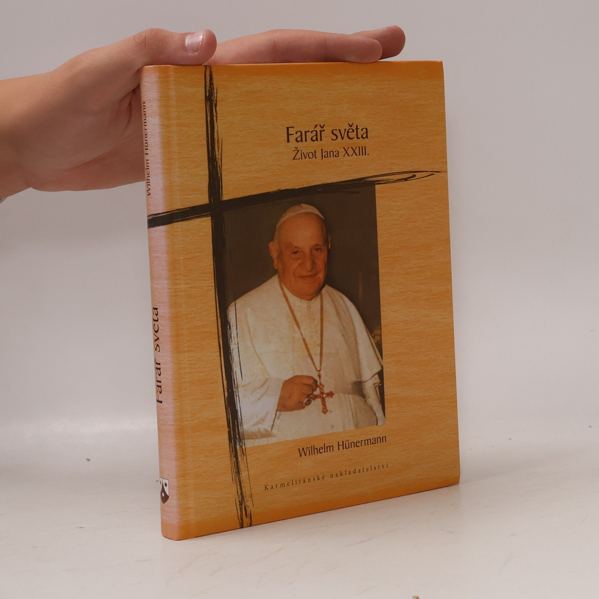 William Hünermann Farář světa : život Jana XXIII.