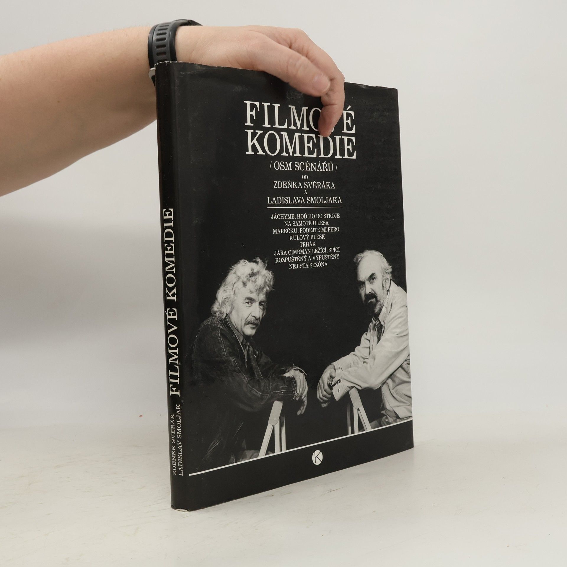 Filmové komedie. Osm scénářů Zdeňka Svěráka a Ladislava Smoljaka