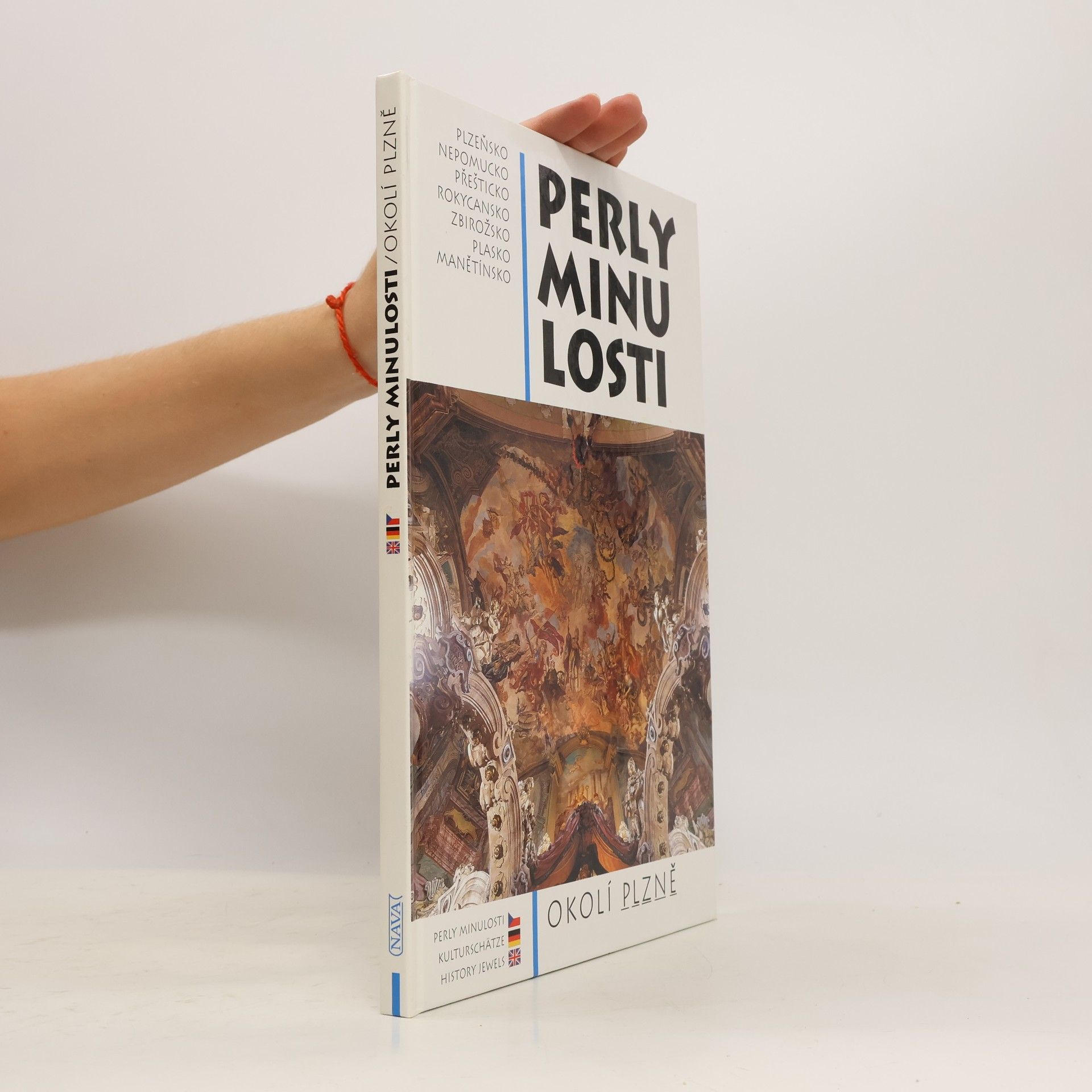Various authors Perly minulosti: Okolí Plzně