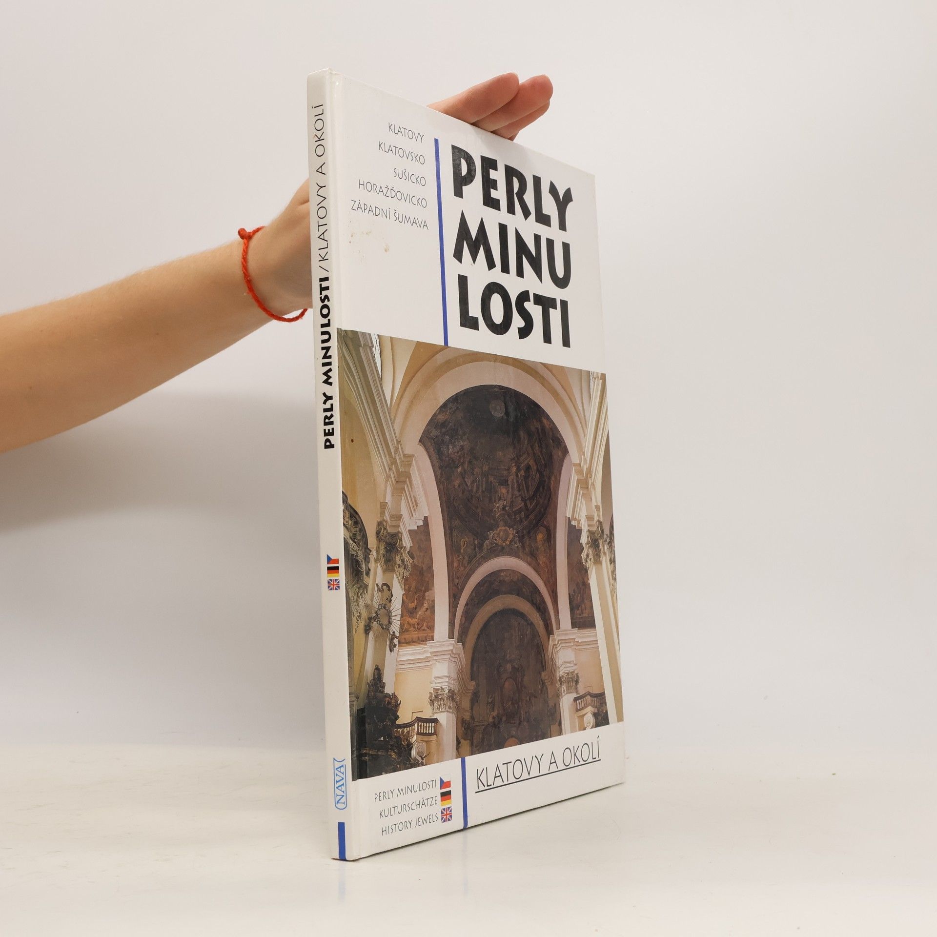 Luboš Smolík Perly minulosti - Klatovy a okolí