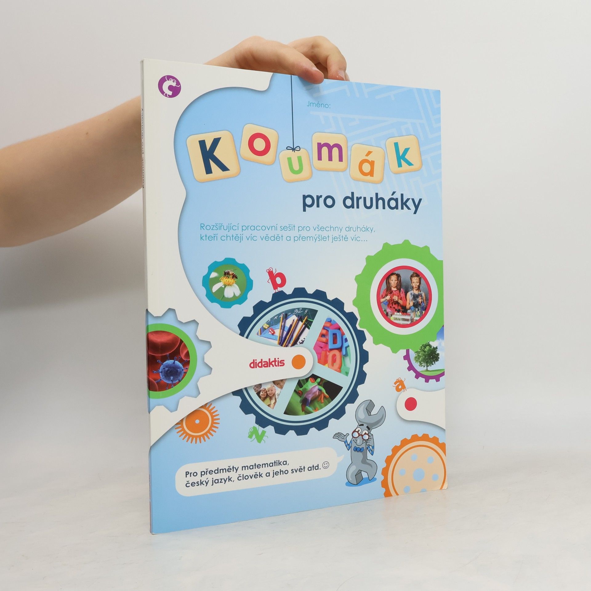 Kolektiv autorů Koumák pro druháky : rozšiřující pracovní sešit