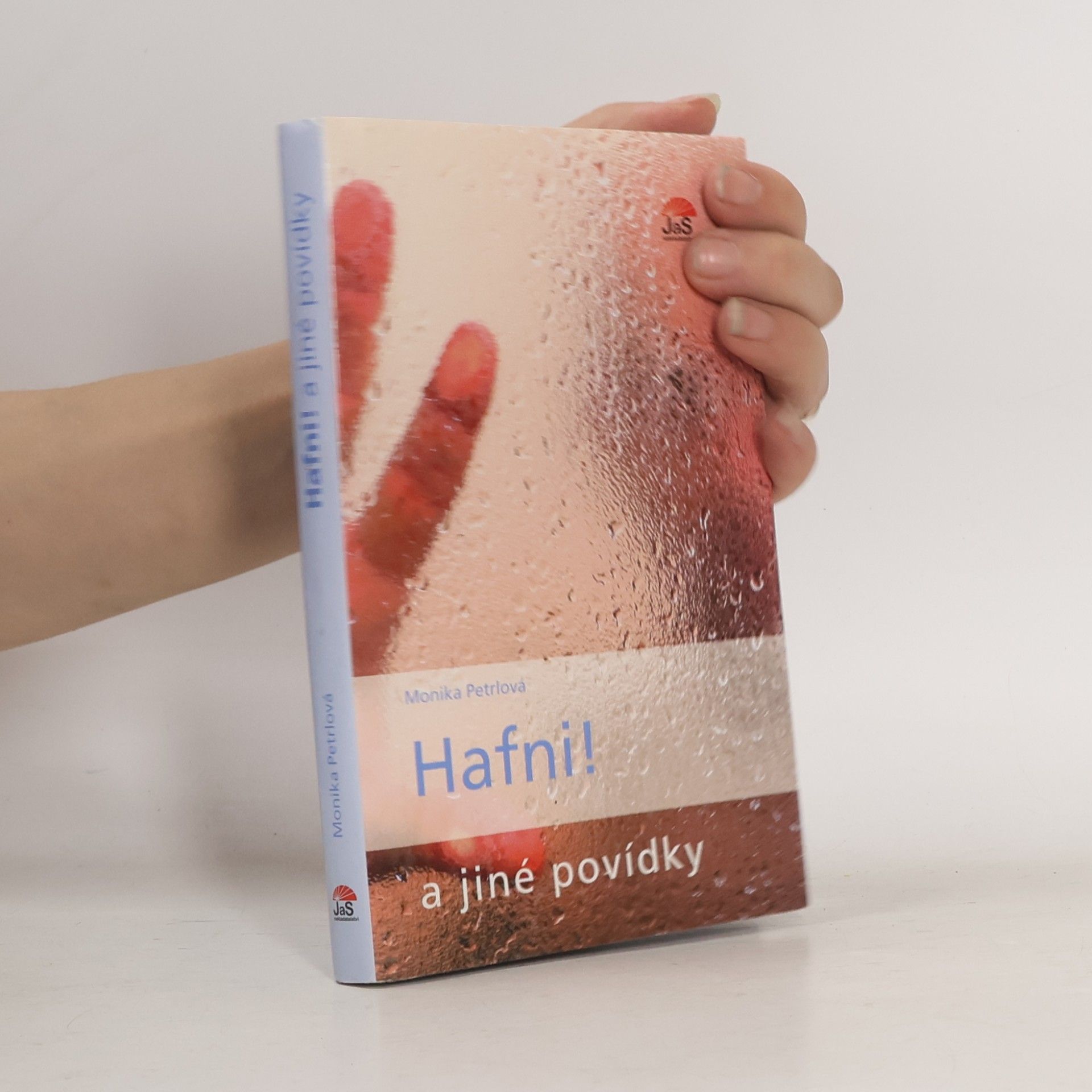 Monika Petrlová Hafni! a jiné povídky
