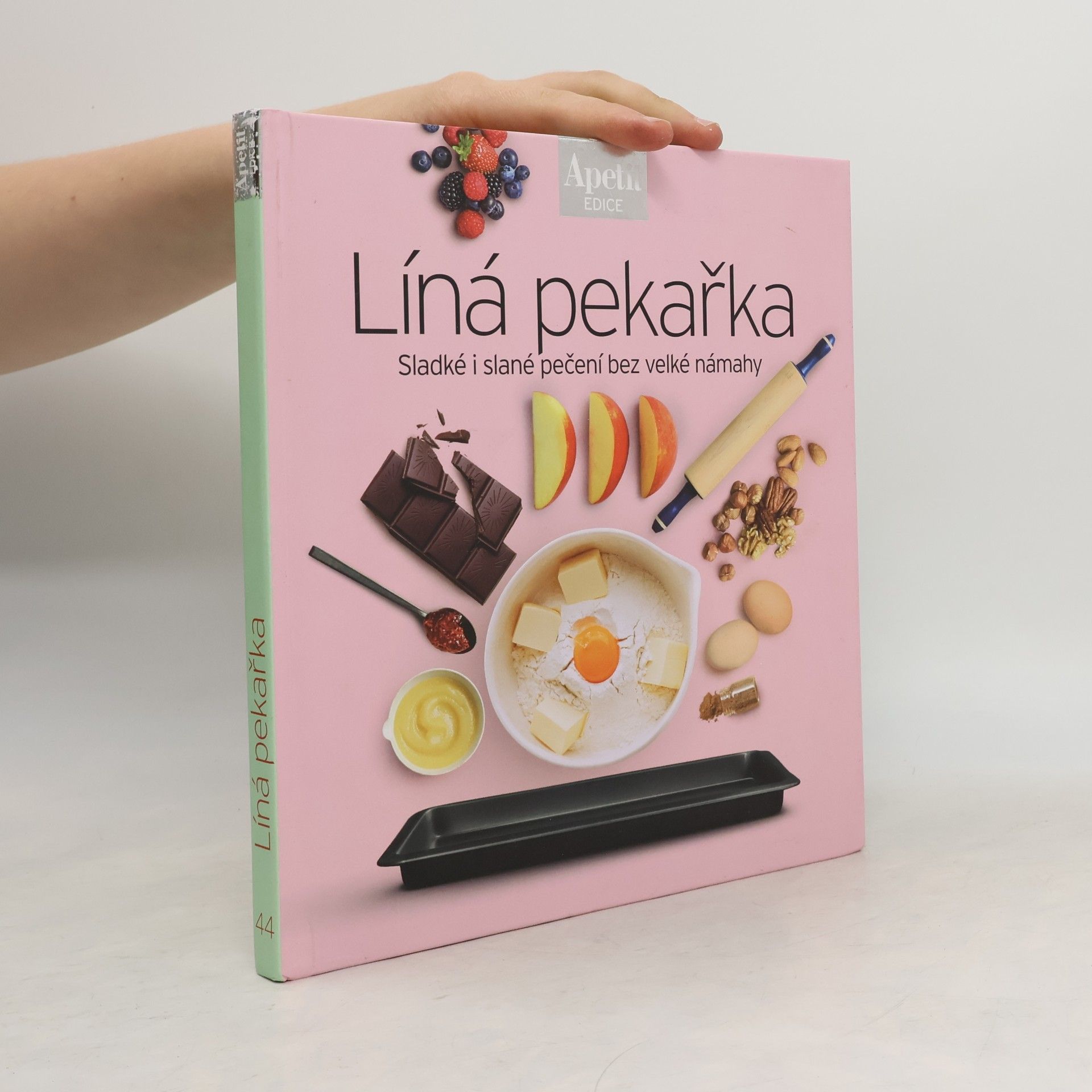 Kolektiv autorů Líná pekařka - Sladké i slané pečení bez velké námahy