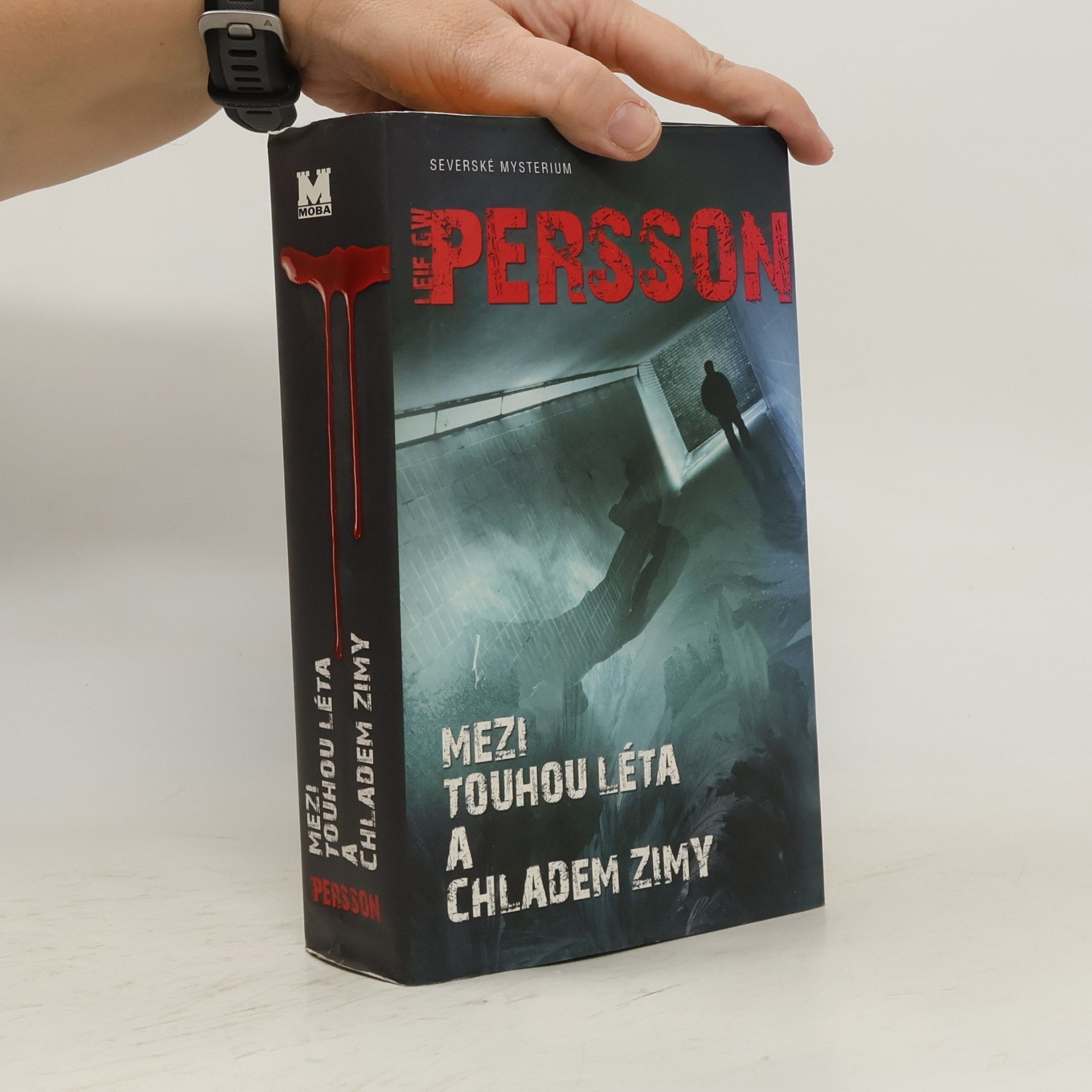 Leif G. W. Persson Mezi touhou léta a chladem zimy