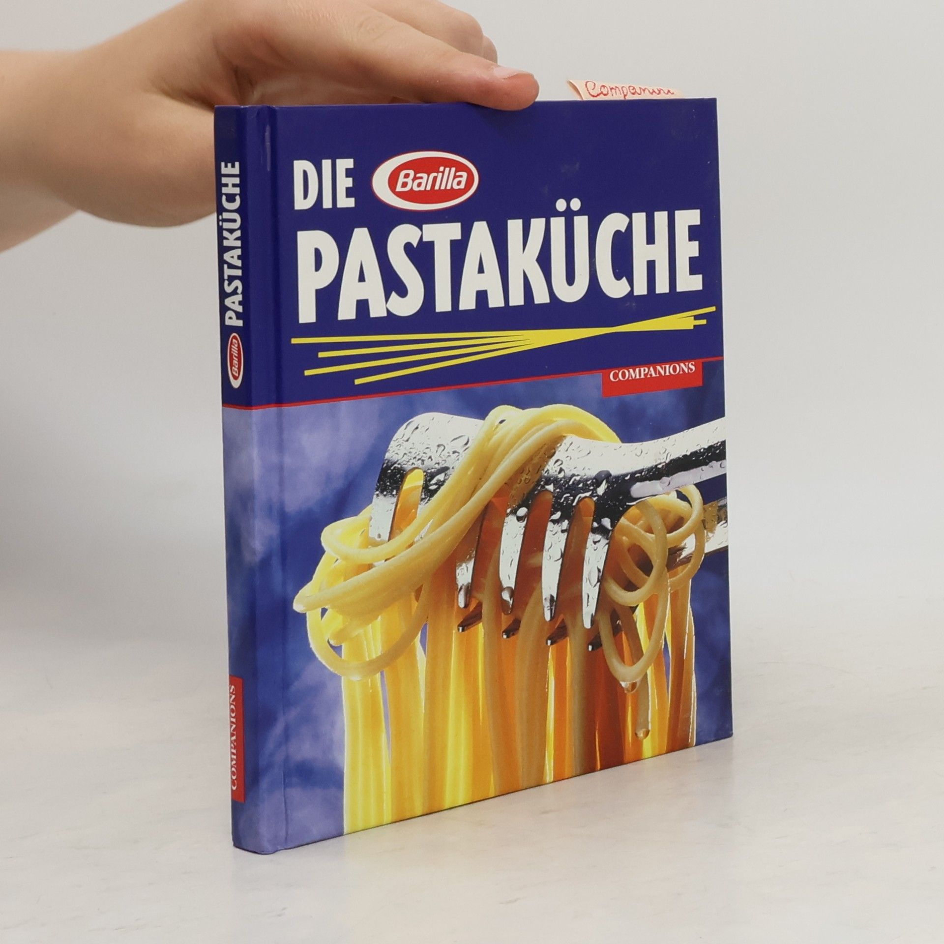 Autorenkollektiv Die Barilla-Pastaküche
