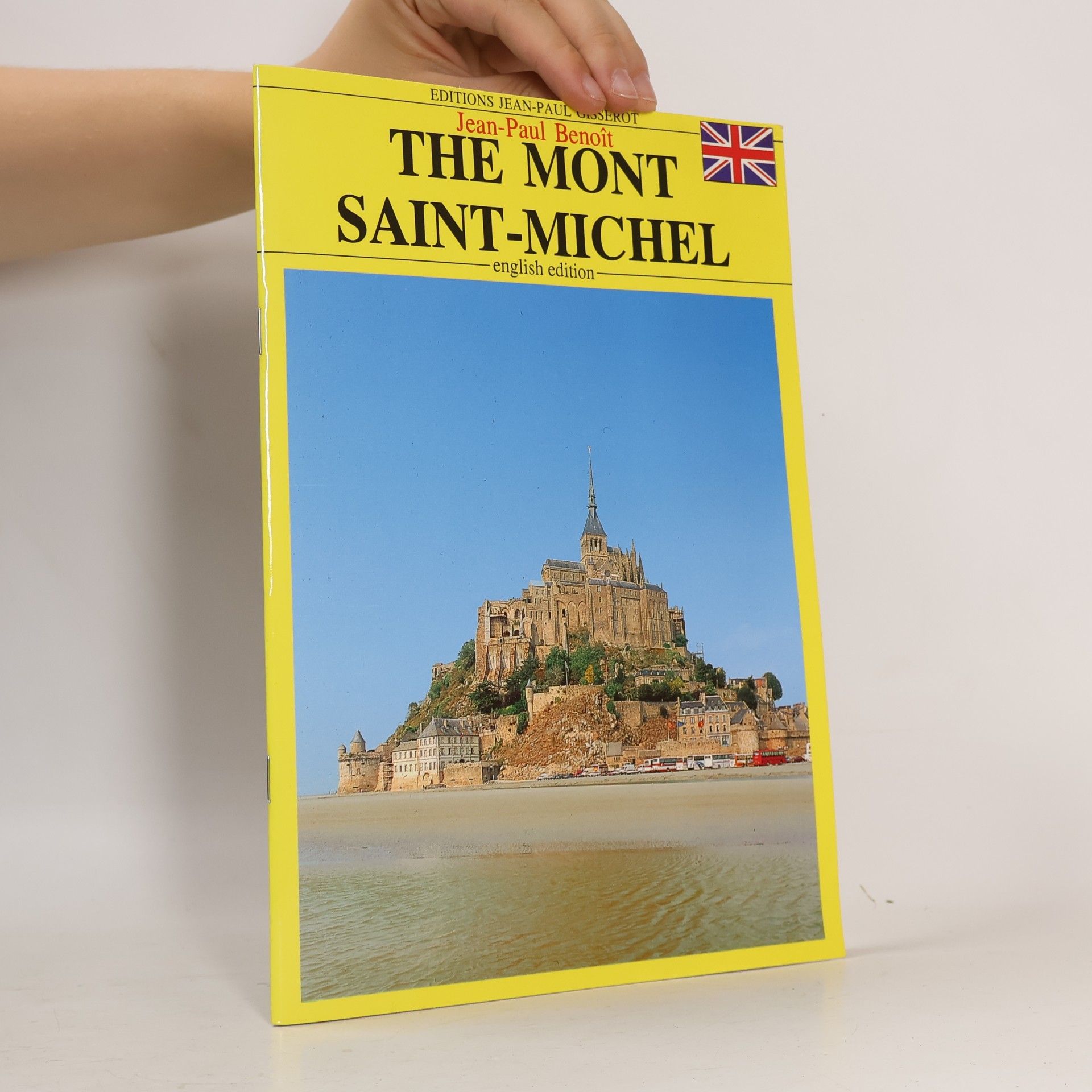Jean-Paul Benoit The Mont Saint-Michel