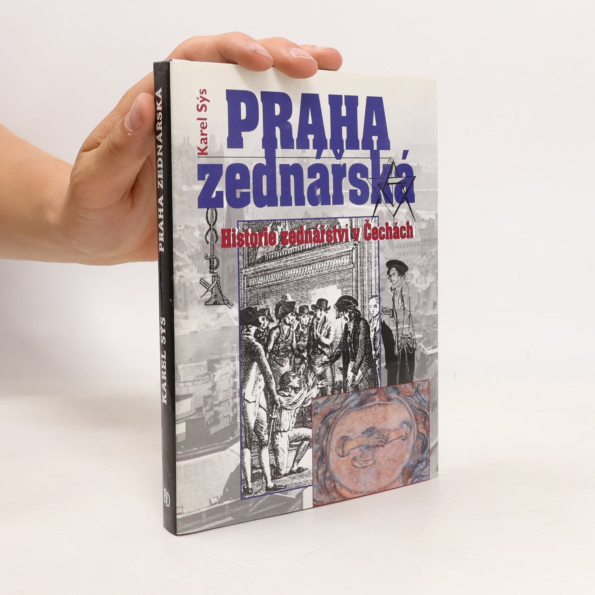 Karel Sýs Praha zednářská