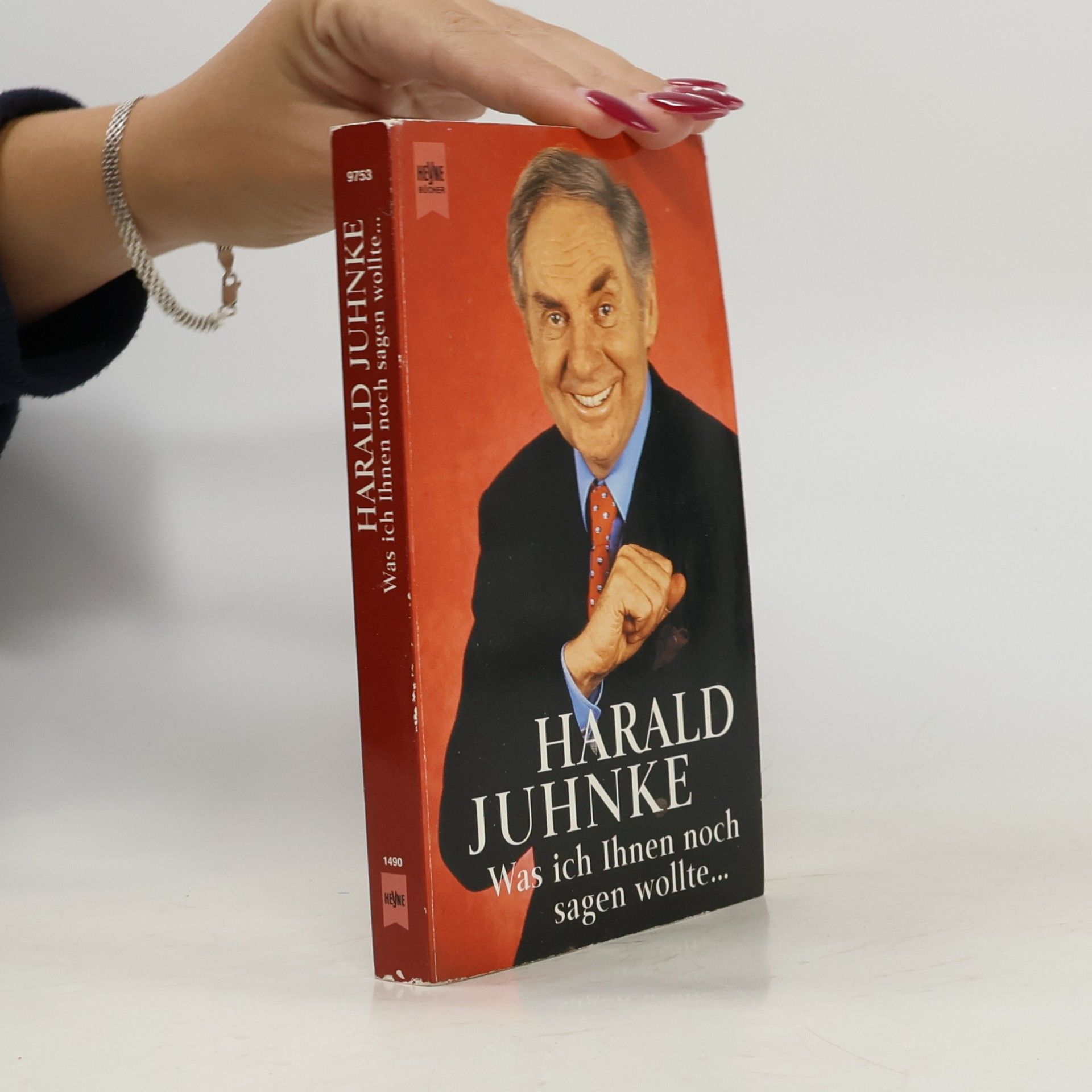 Harald Juhnke Was ich Ihnen noch sagen wollte ...