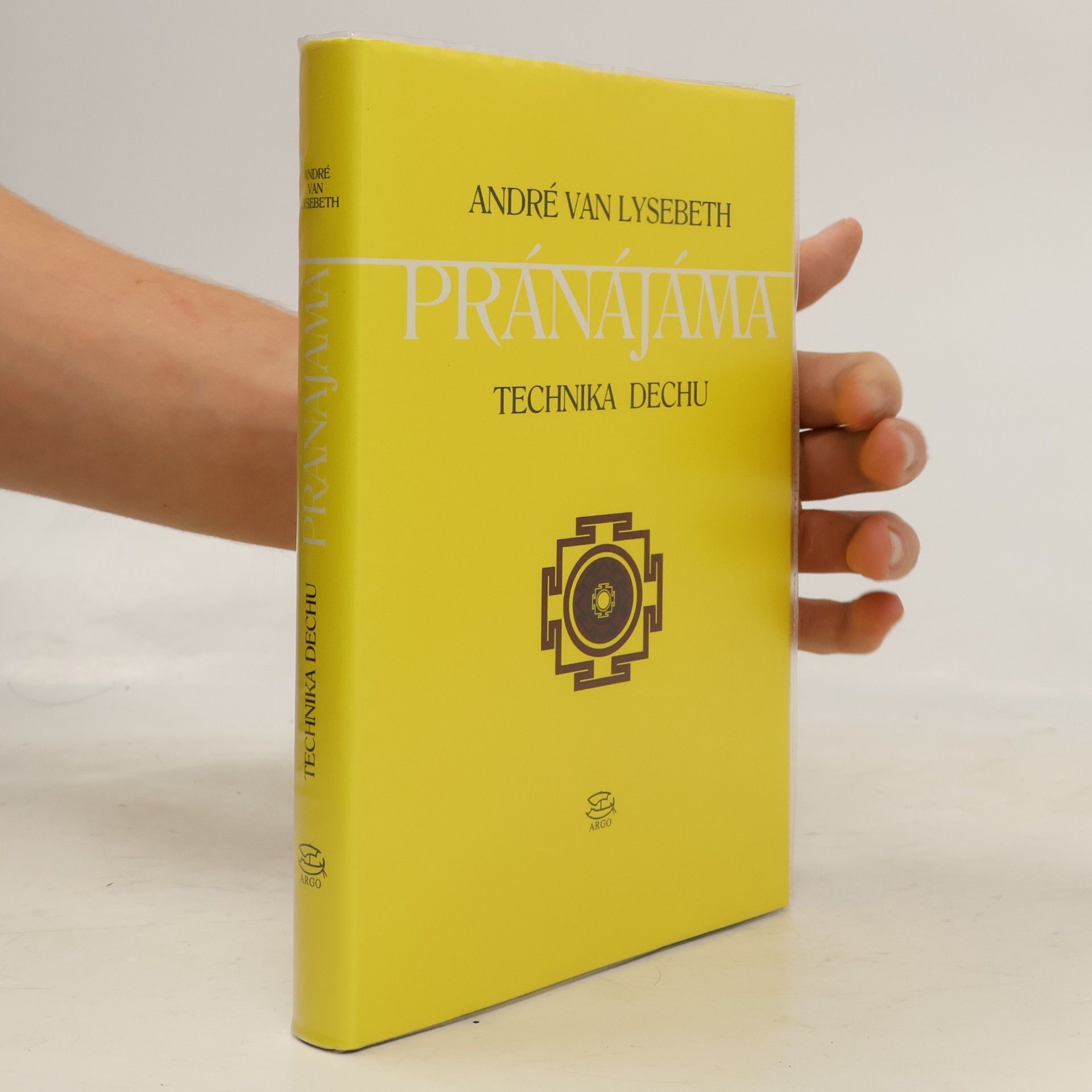 André Van Lysebeth Pránájáma. Technika dechu