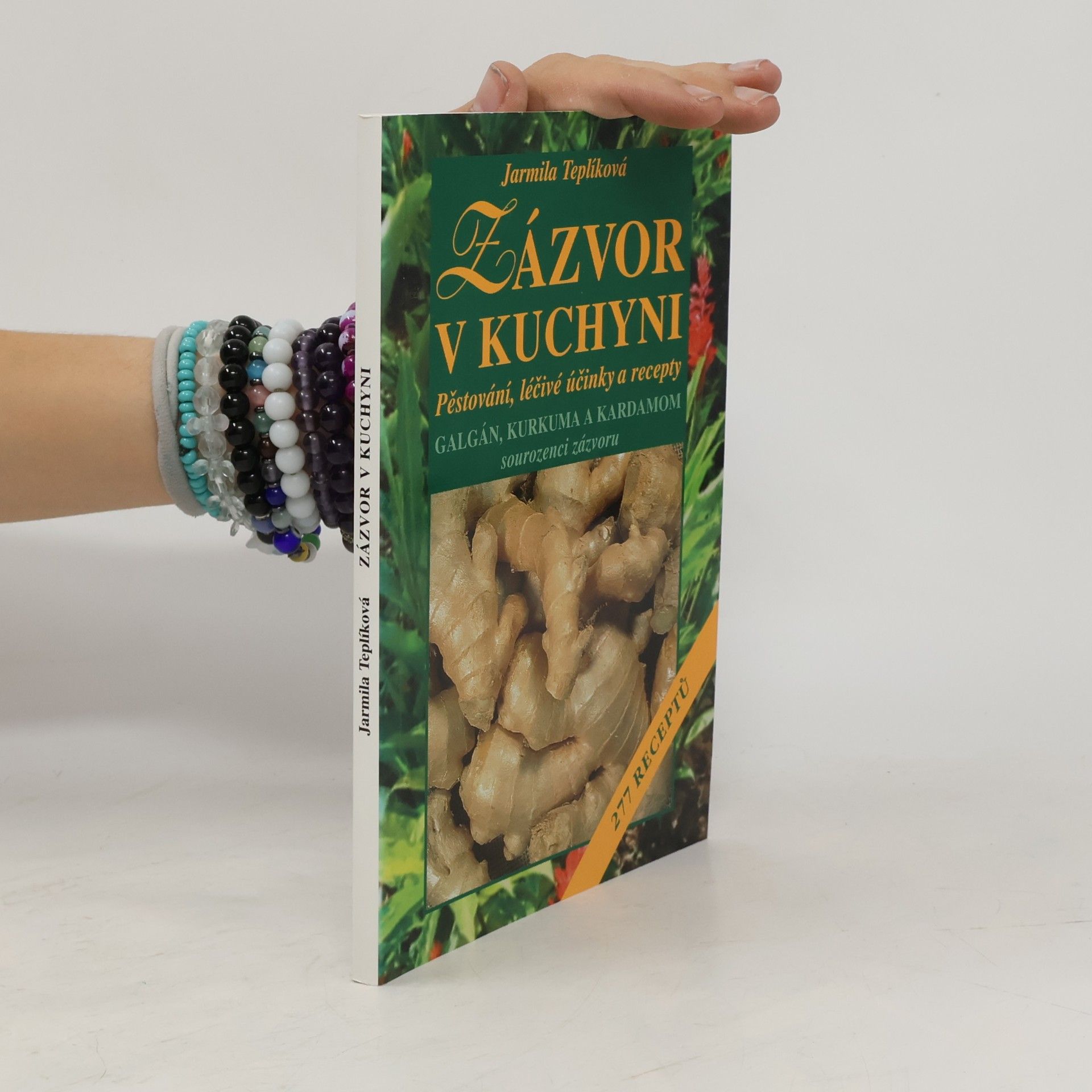 Jarmila Teplíková Zázvor v kuchyni
