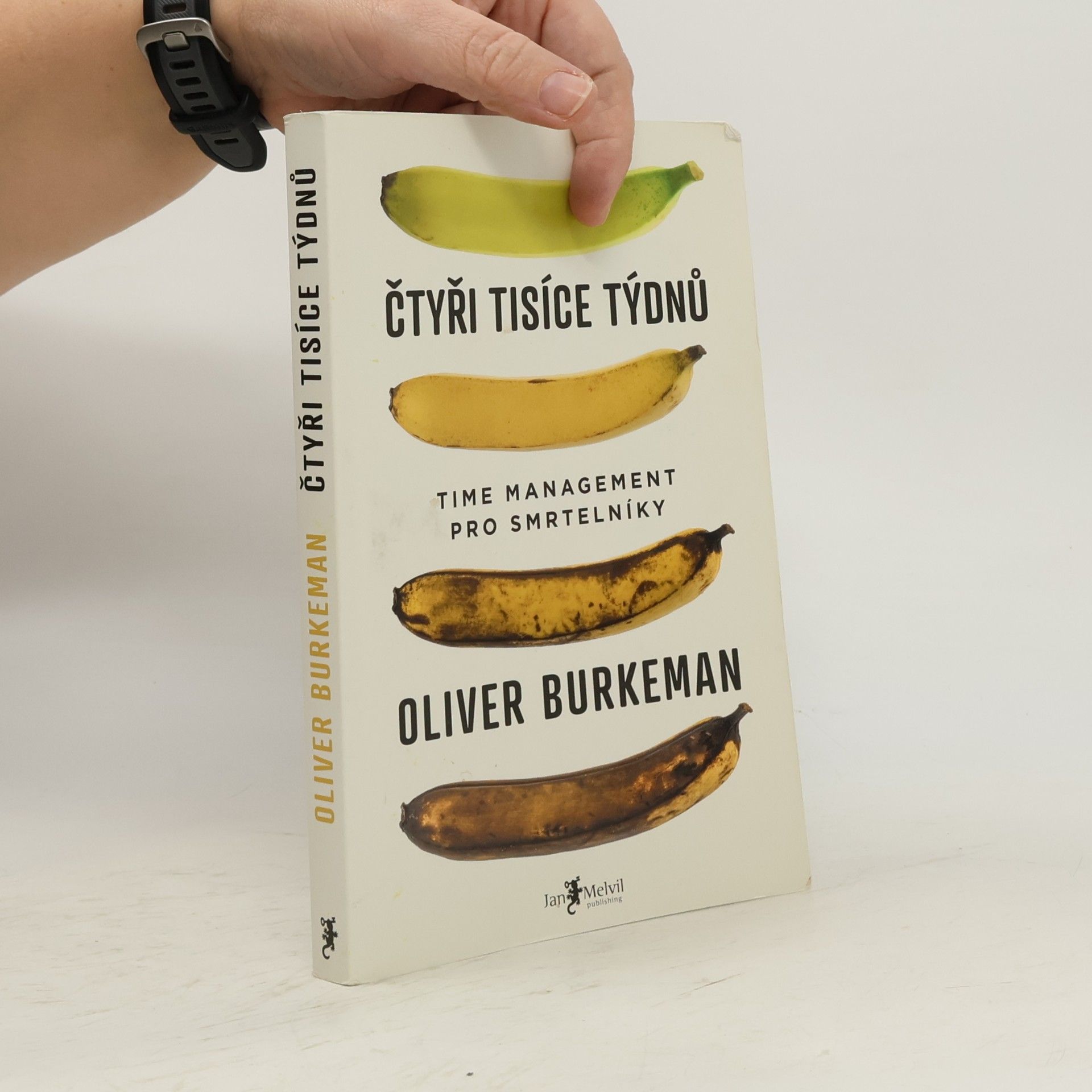 Oliver Burkeman Čtyři tisíce týdnů