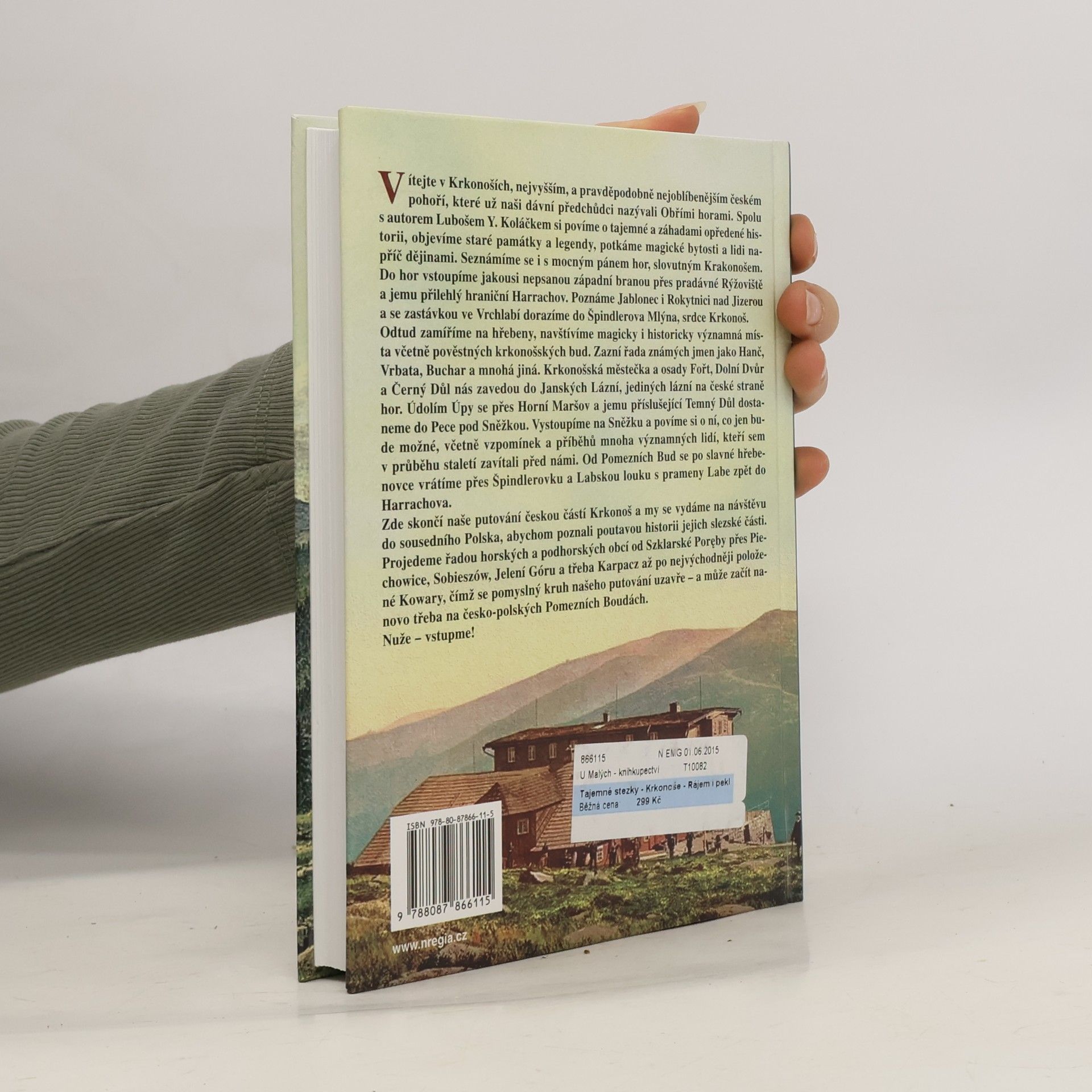Luboš Y. Koláček Krkonoše : rájem i peklem Obřích hor