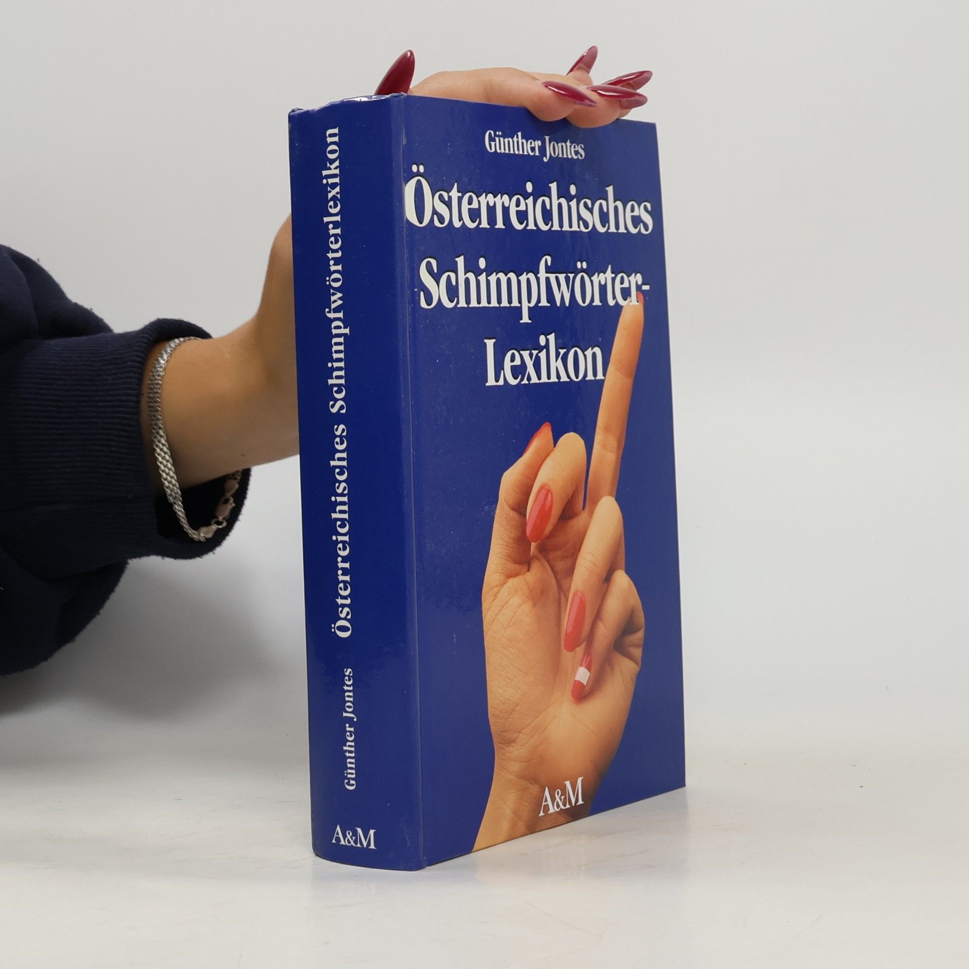 Kolektiv autorů Österreichisches Schimpfwörterlexikon