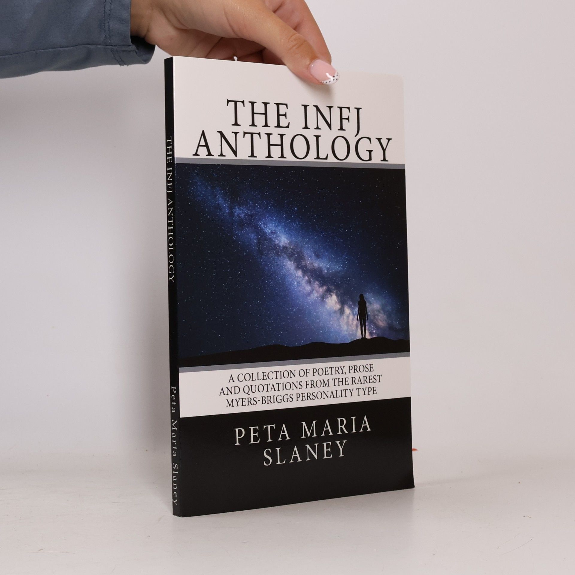Peta Maria Slaney The INFJ Anthology