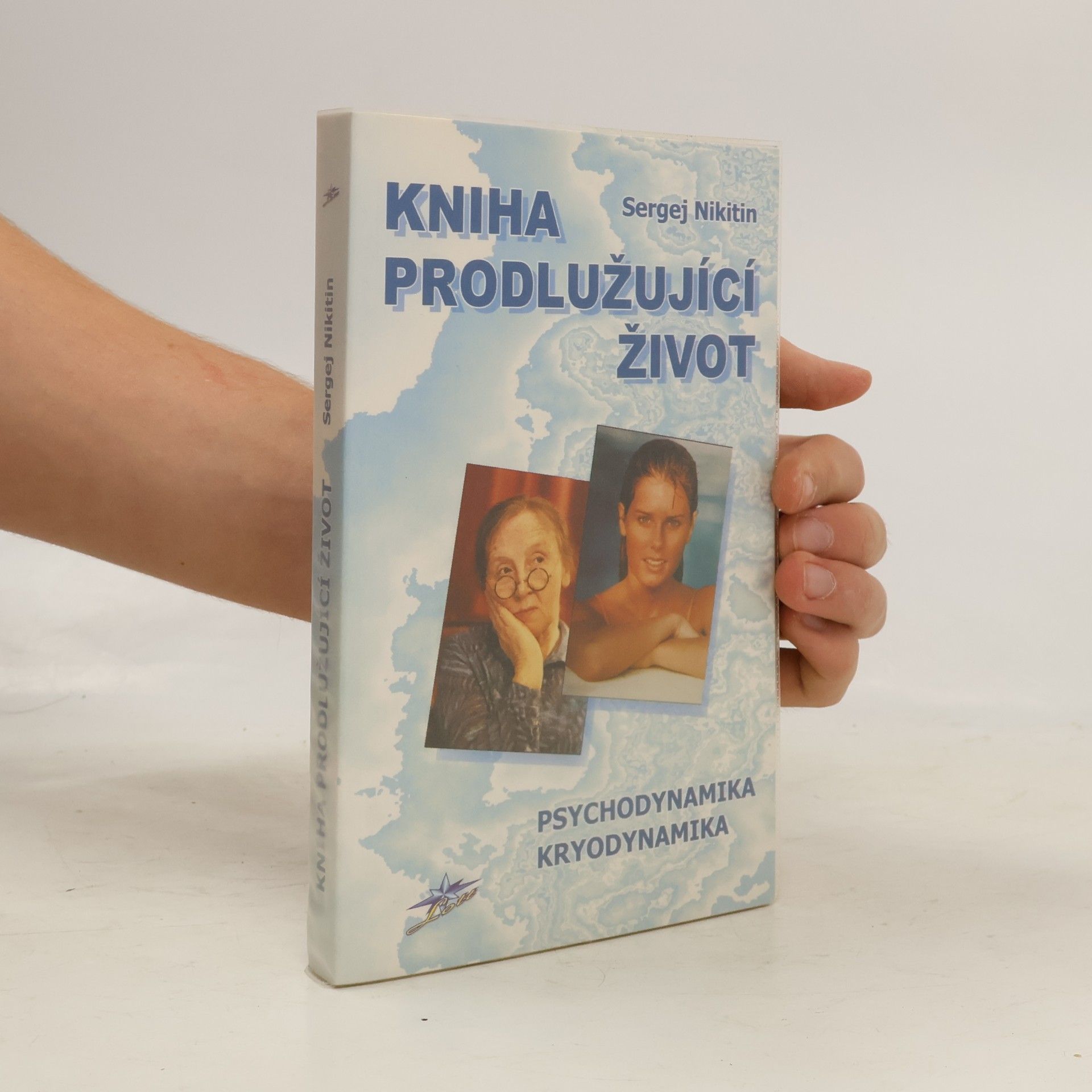 Sergej Nikitin Kniha prodlužující život