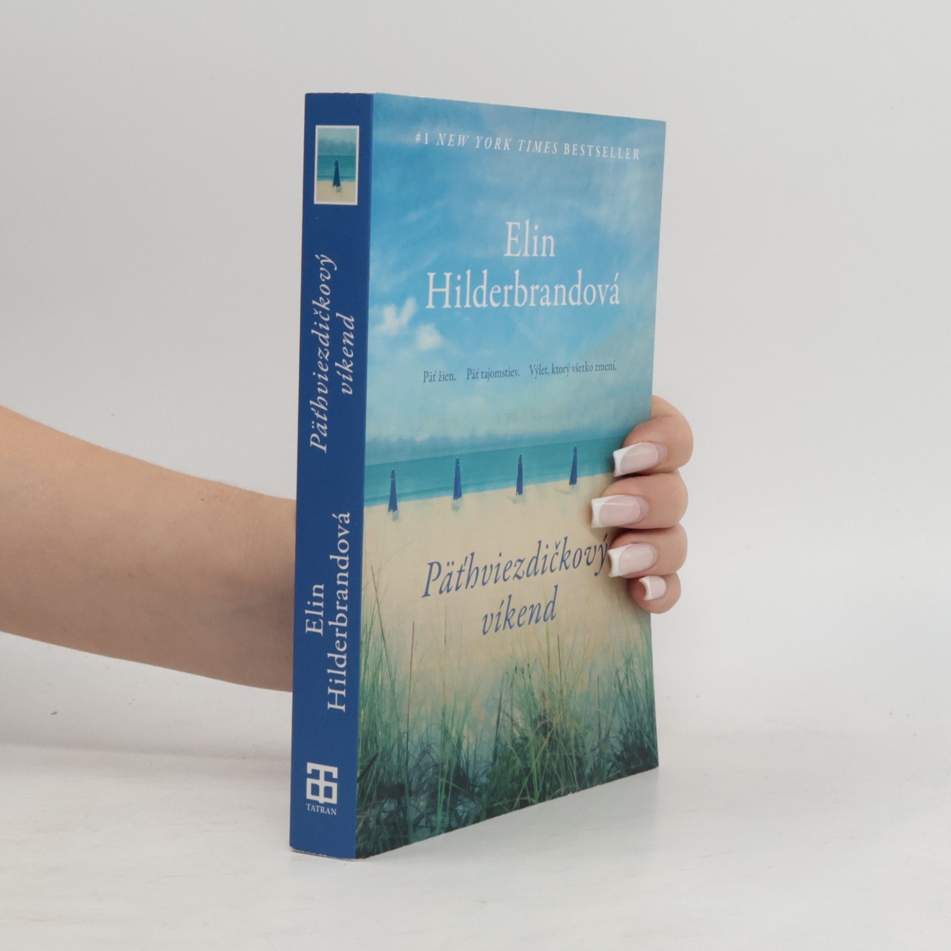 Elin Hilderbrand Päťhviezdičkový víkend