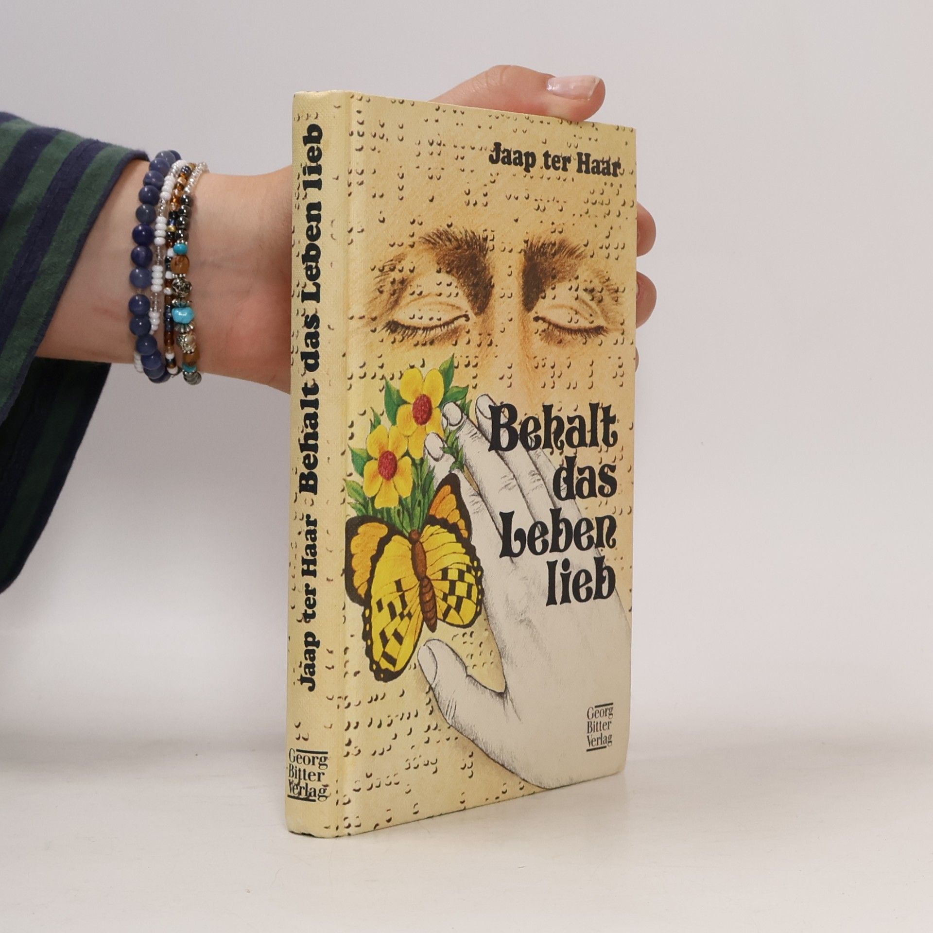 Jaap ter Haar Behalt das Leben lieb