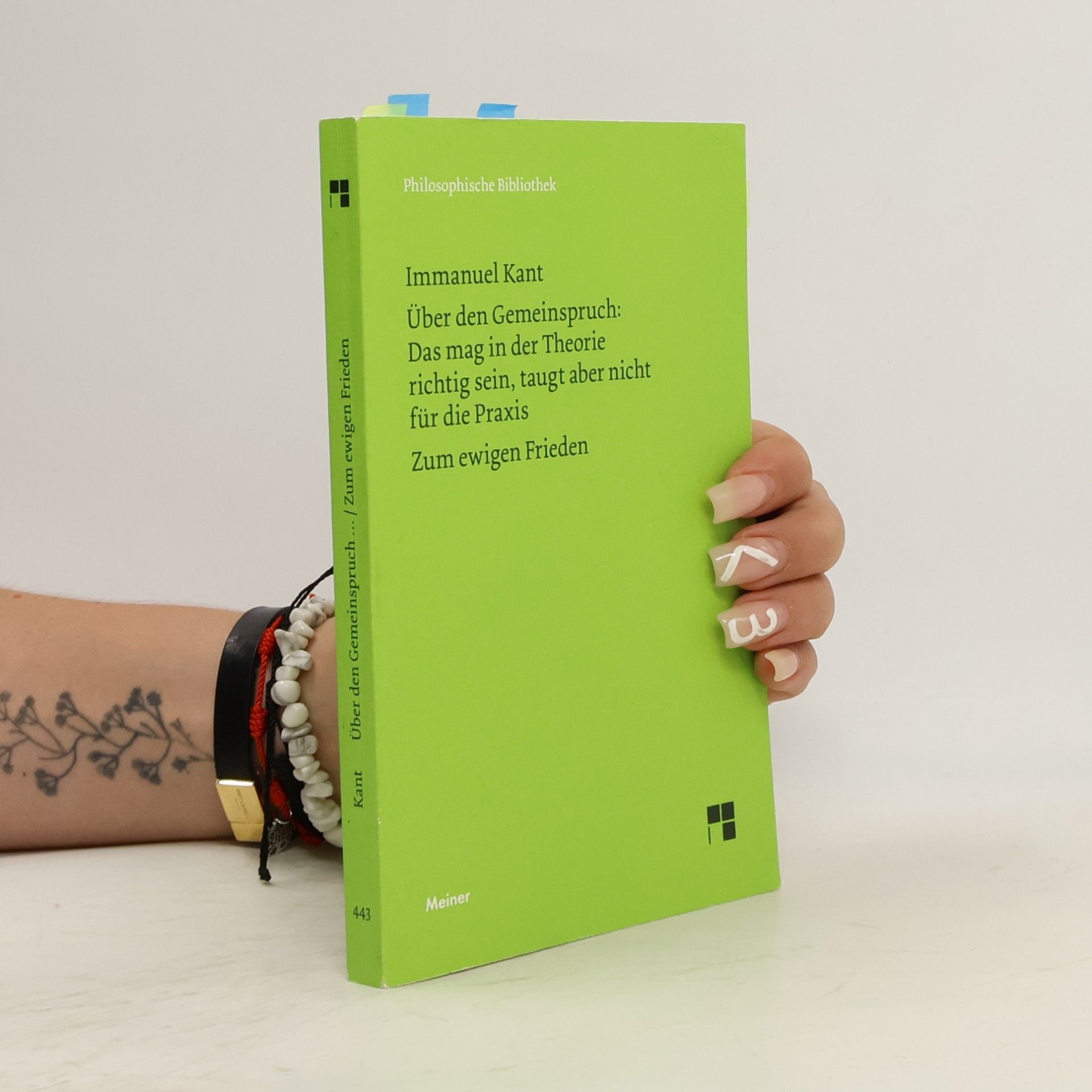 Immanuel Kant Philosophische Bibliothek - 443: Über den Gemeinspruch: Das mag in der Theorie richtig sein, taugt aber nicht für die Praxis