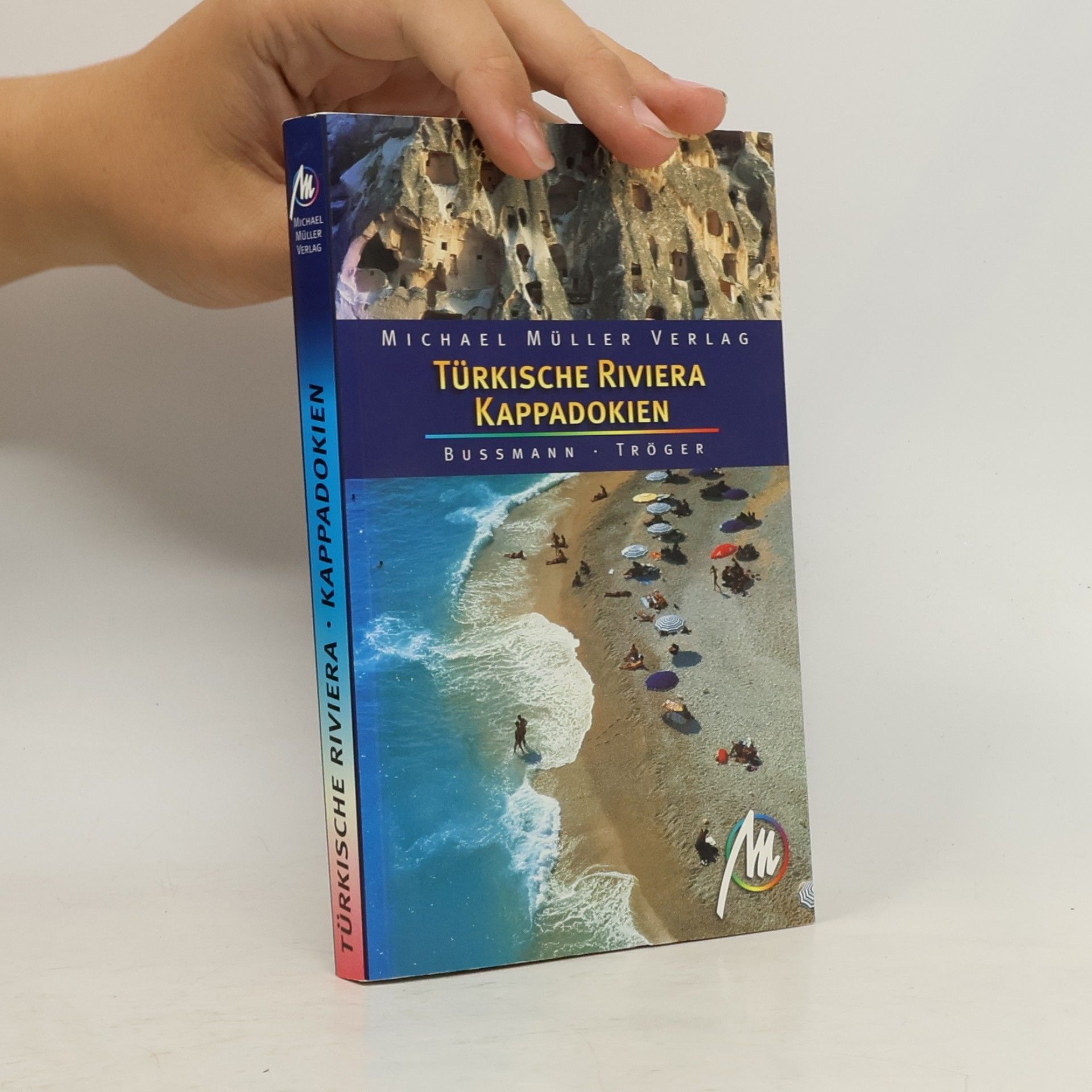 Michael Bussmann Türkische Riviera, Kappadokien