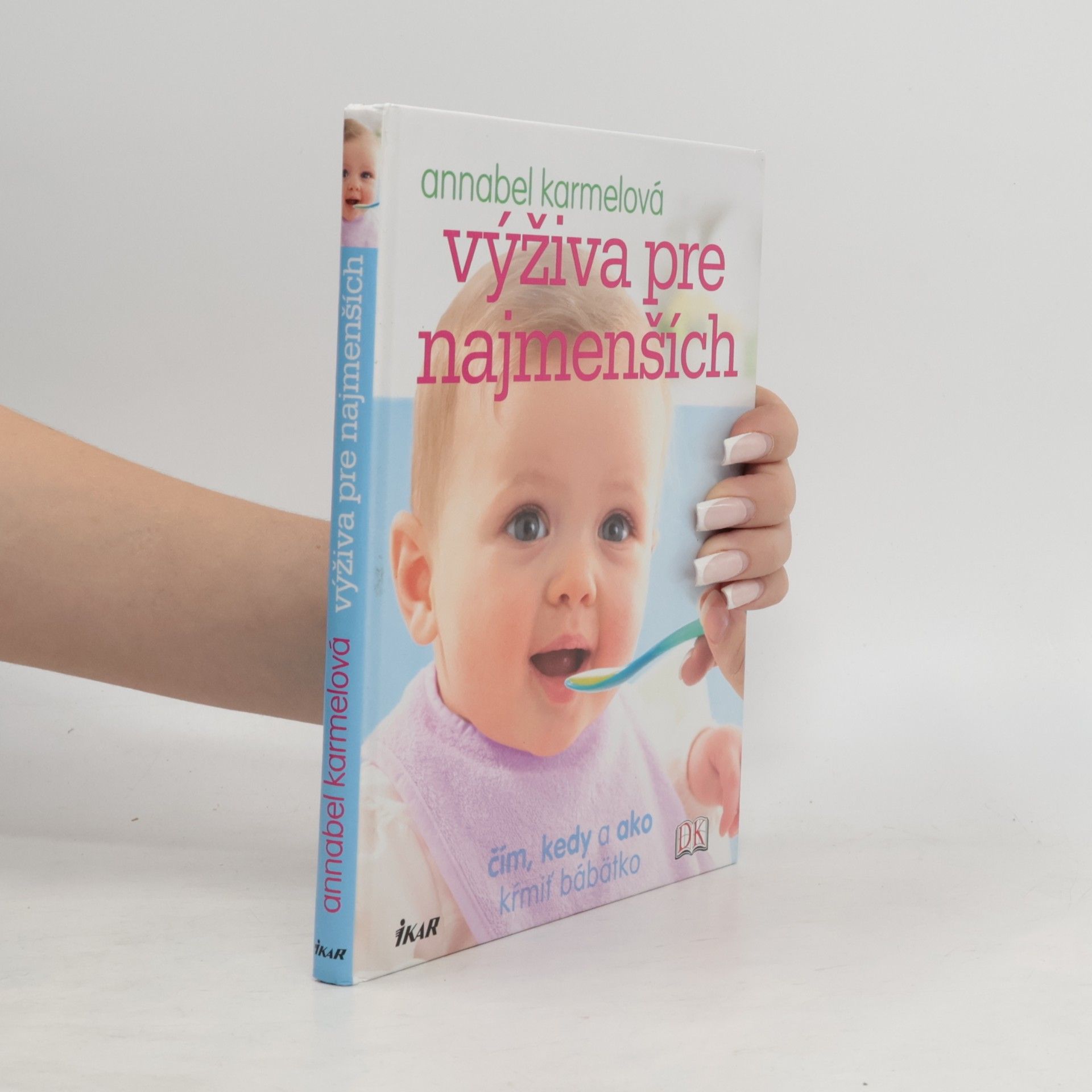 Annabel Karmel Výživa pre najmenších