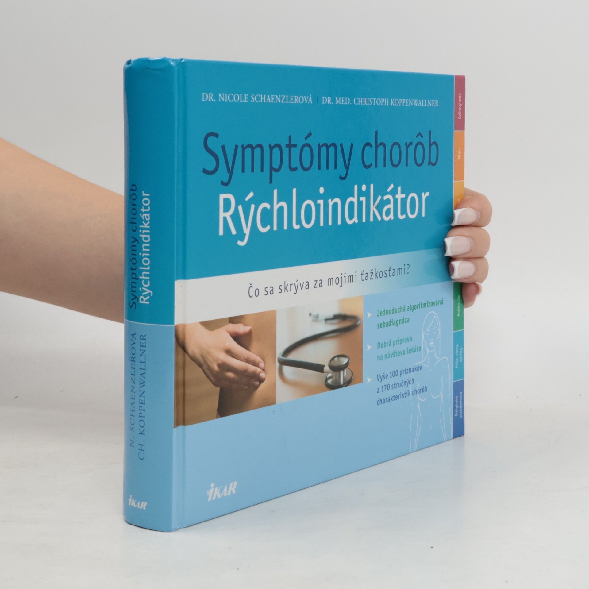 Schaenzlerová N. Symptómy chorôb - Rýchloindikátor