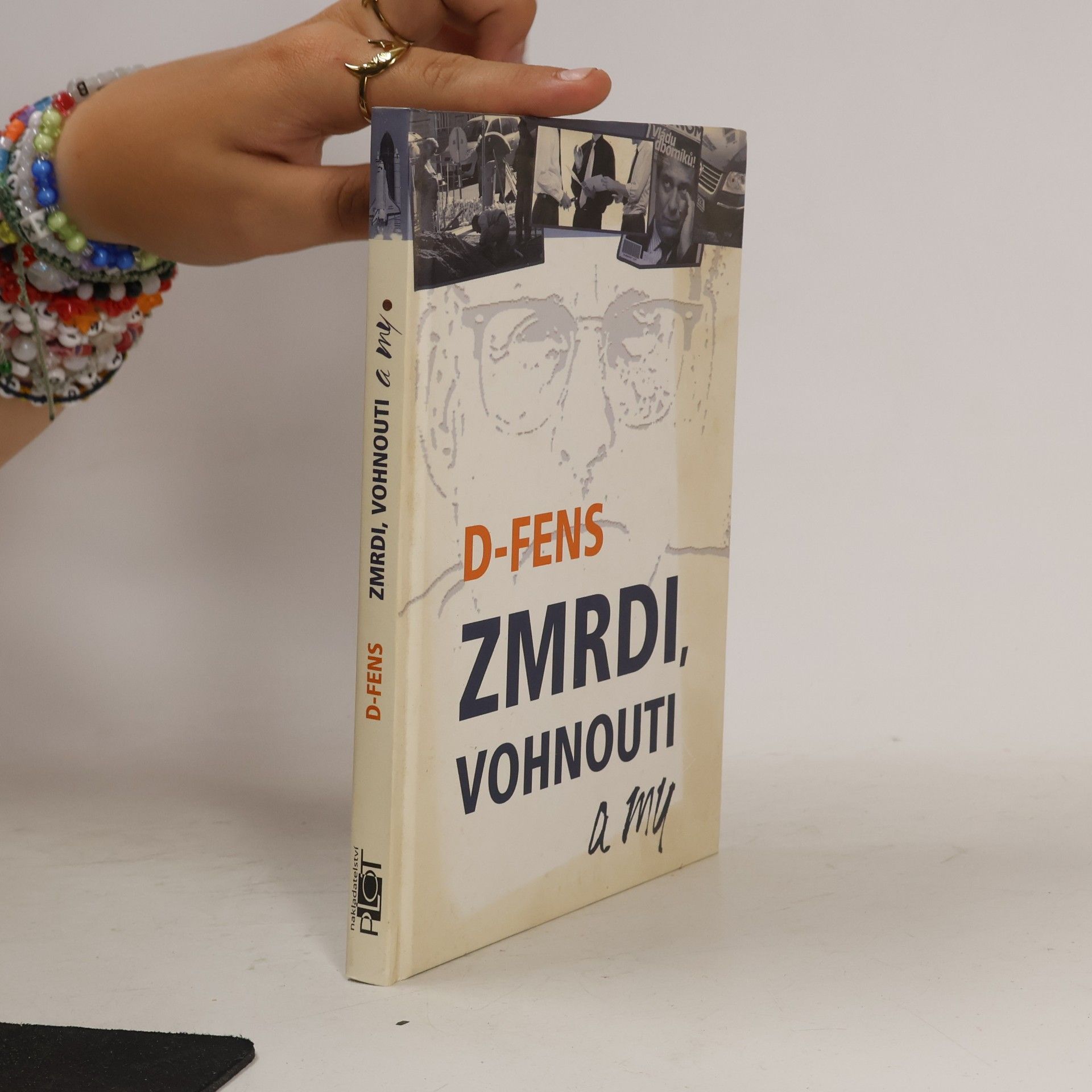 D. Fens Zmrdi, vohnouti a my