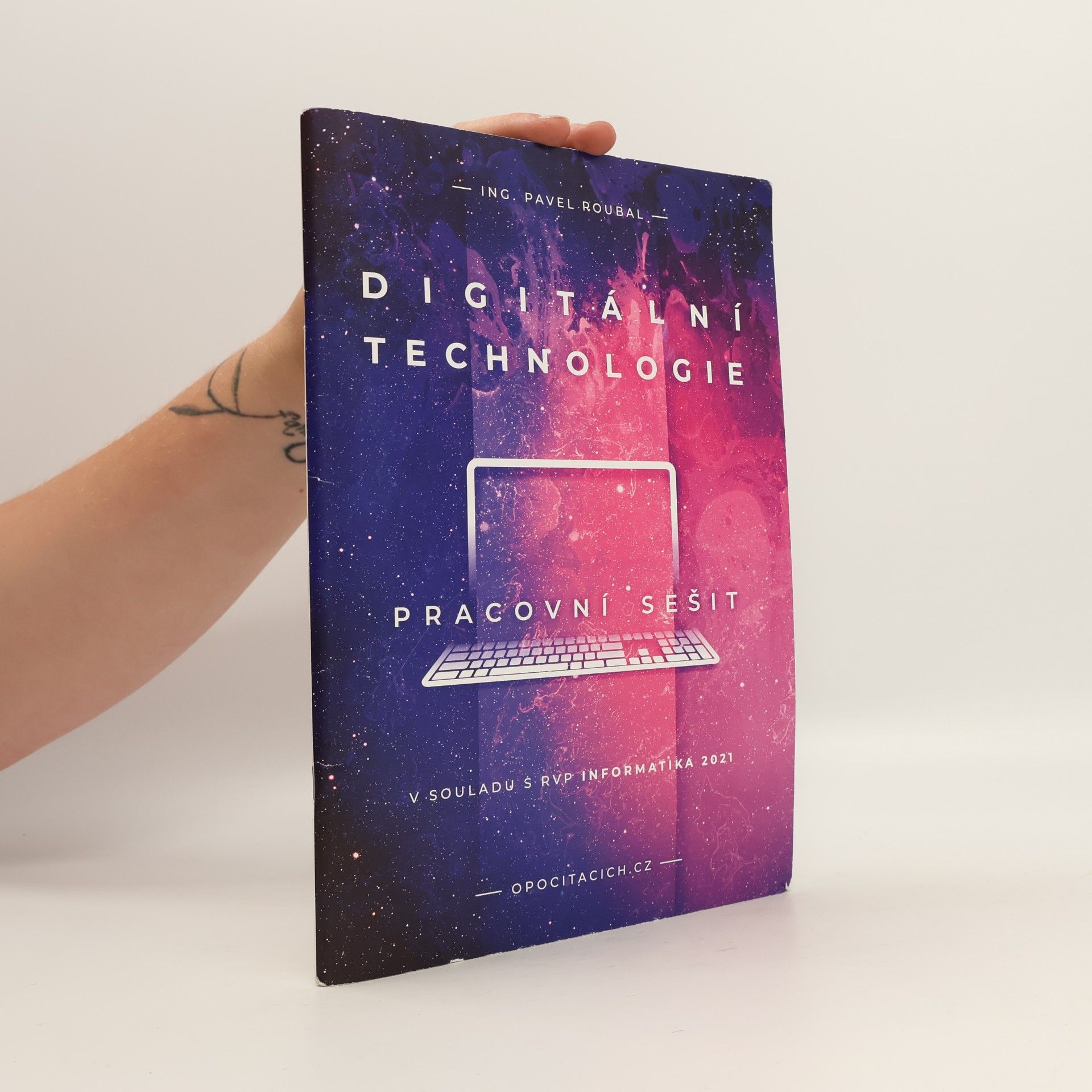 Pavel Roubal Digitální technologie. Pracovní sešit