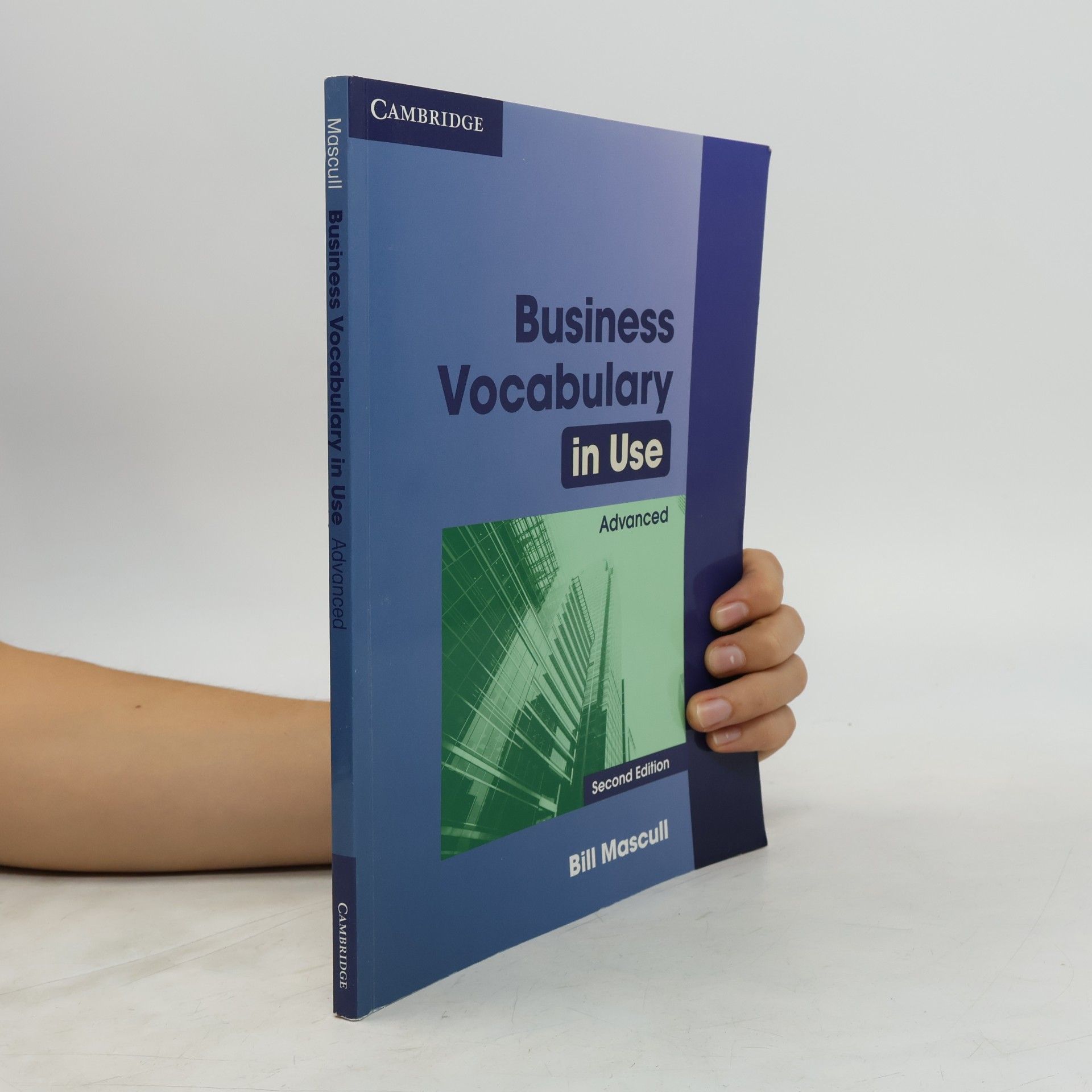 Bill Mascull Business vocabulary in use. Advanced