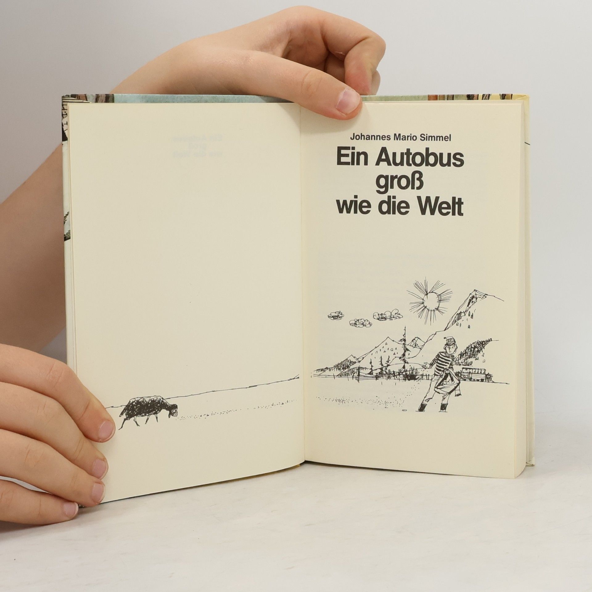 Johannes Mario Simmel Ein Autobus, gross wie die Welt