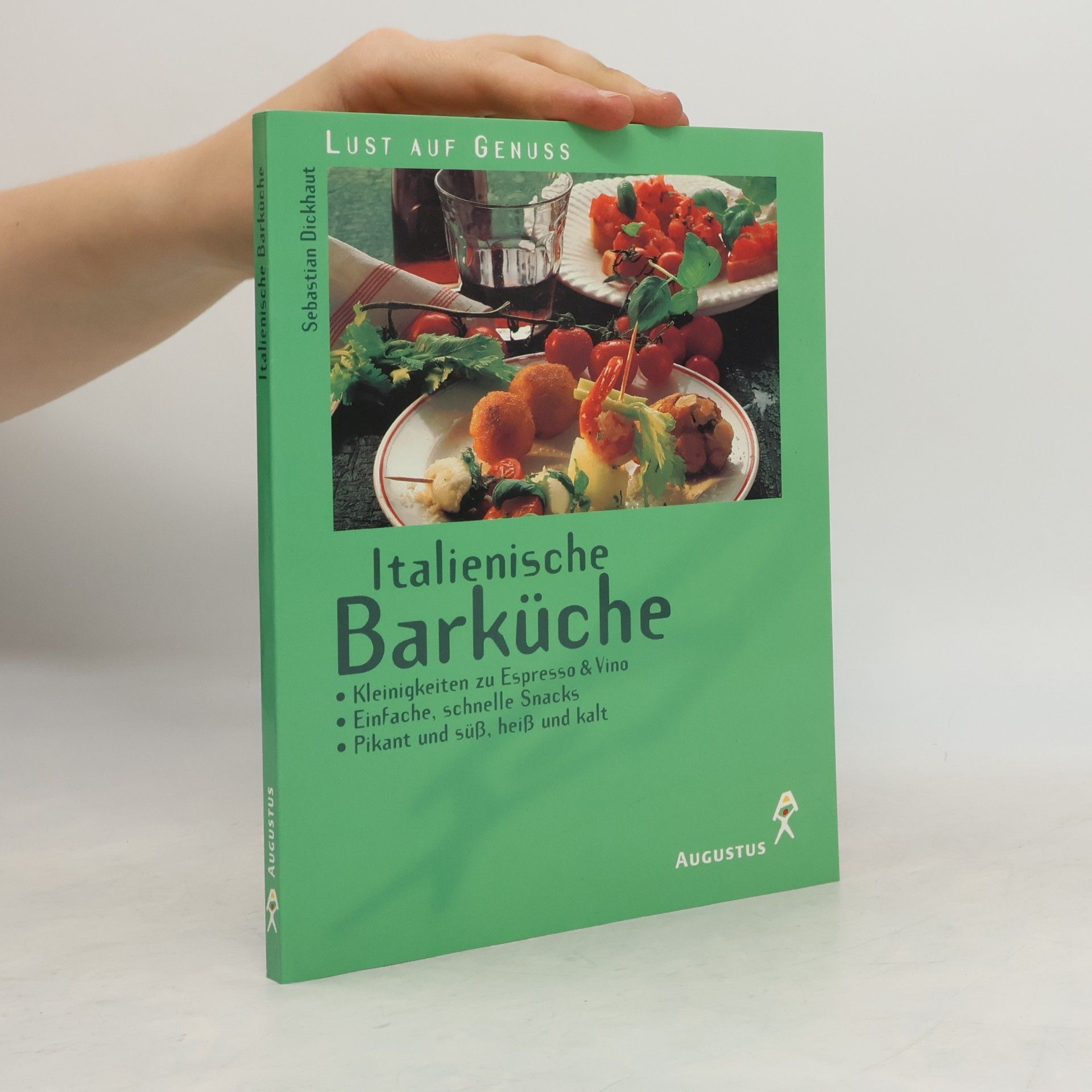 Sebastian Dickhaut Italienische Barküche