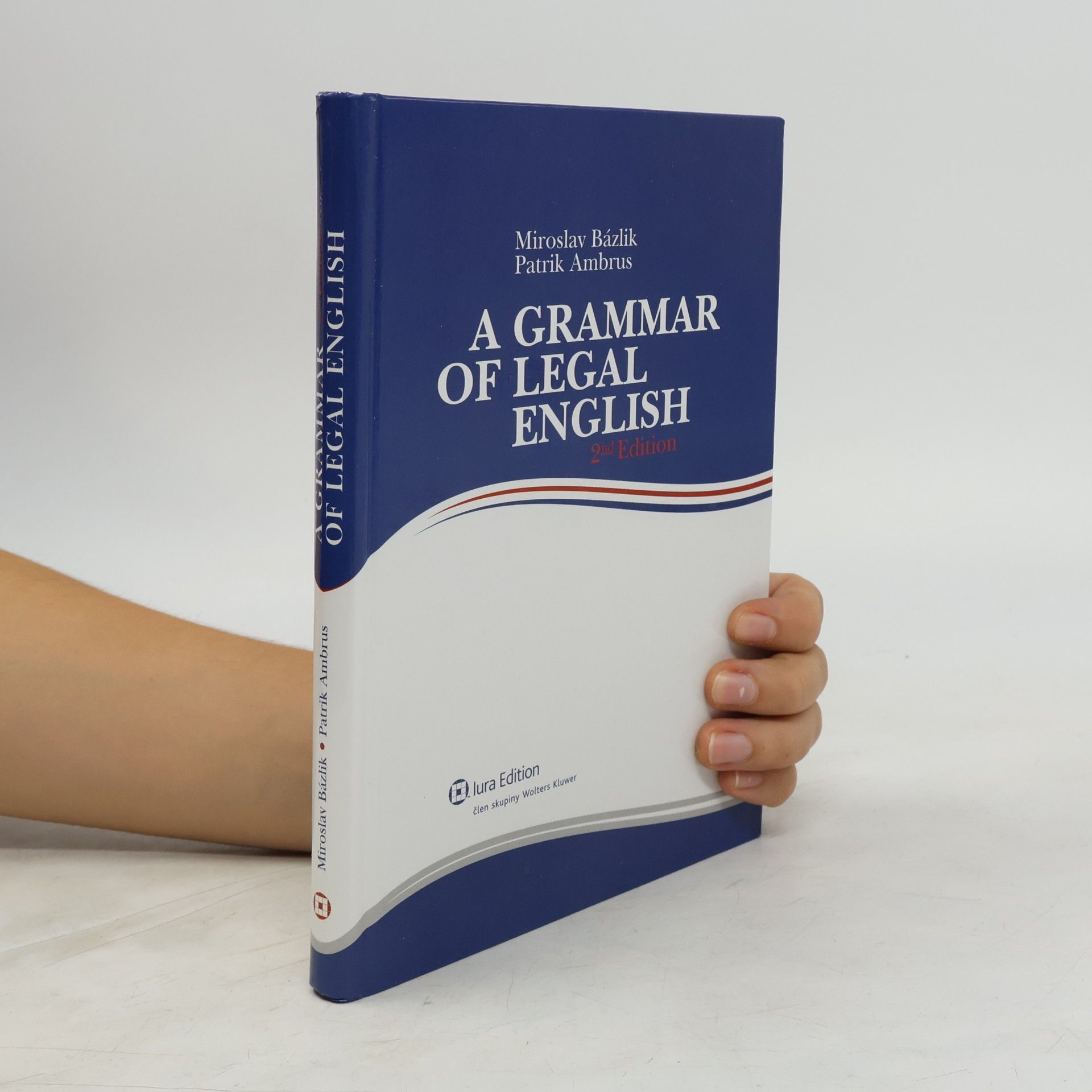 Patrik Bázlik A Grammar of Legal English