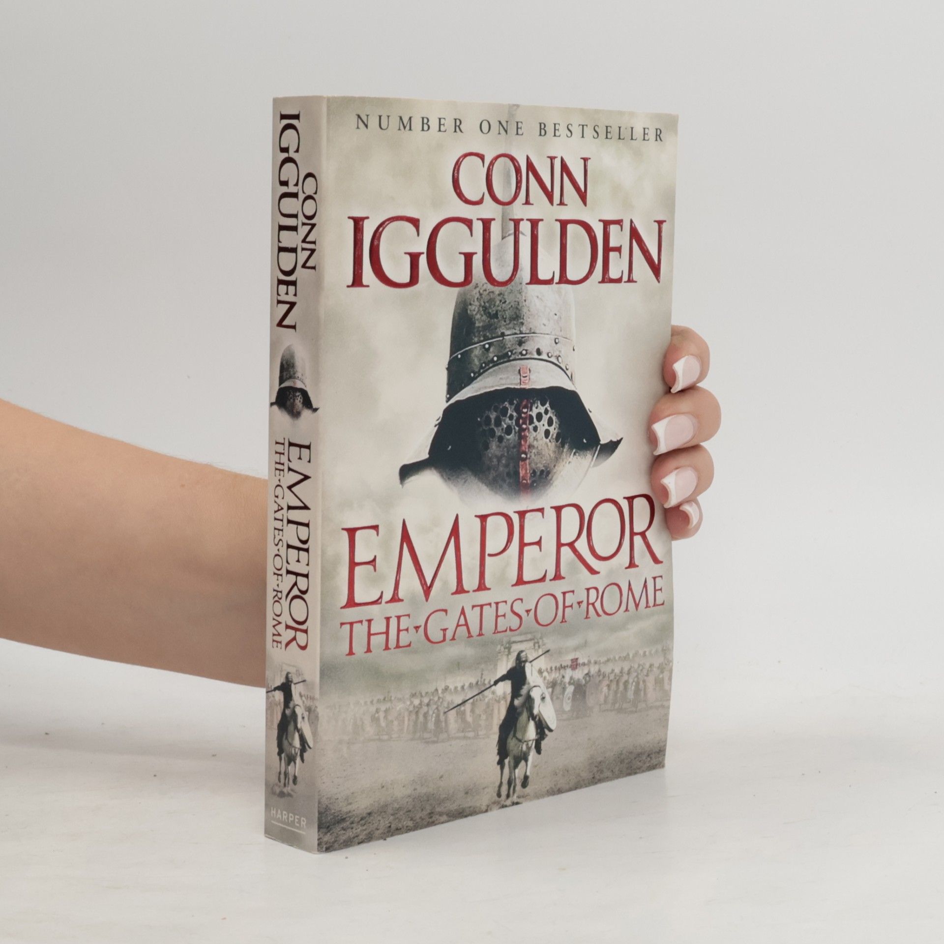 Conn Iggulden Emperor. The gates of Rome