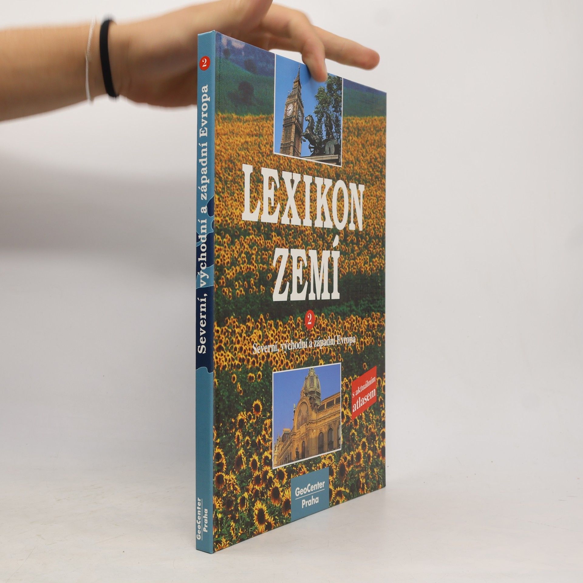 Various authors Lexikon zemí 2. Severní, východní a západní Evropa