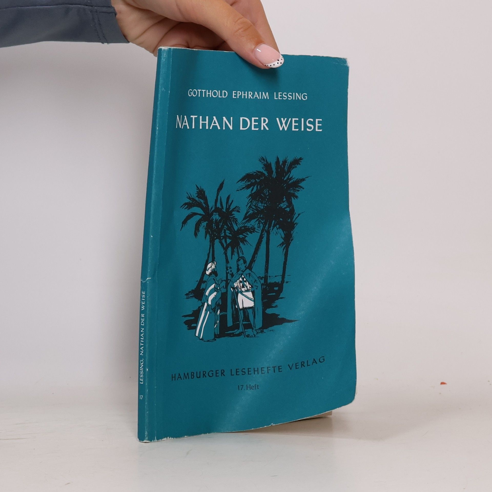 Gotthold Ephraim Lessing Nathan der Weise