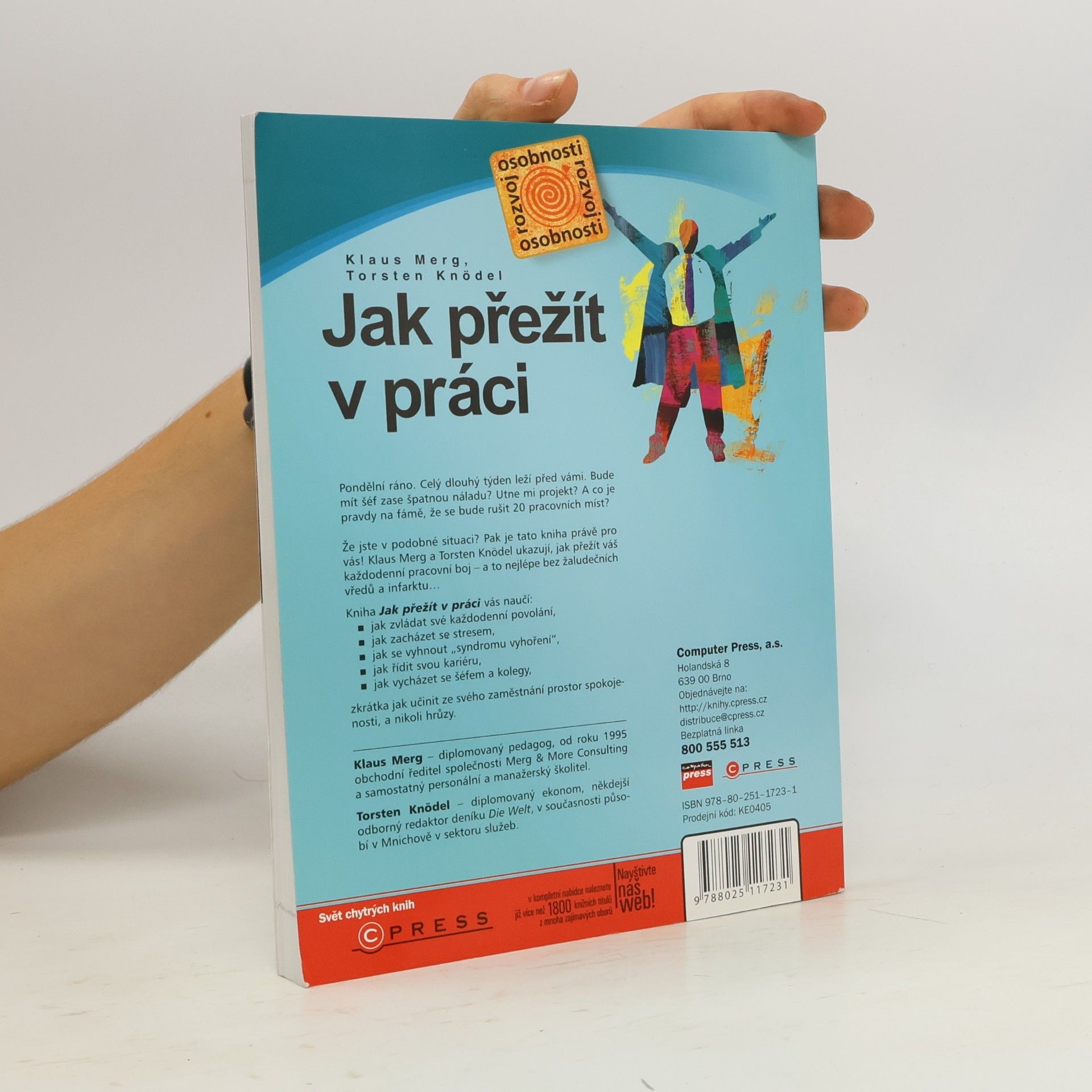 Klaus Merg Jak přežít v práci. Každodenní povolání bez stresu a vyhoření
