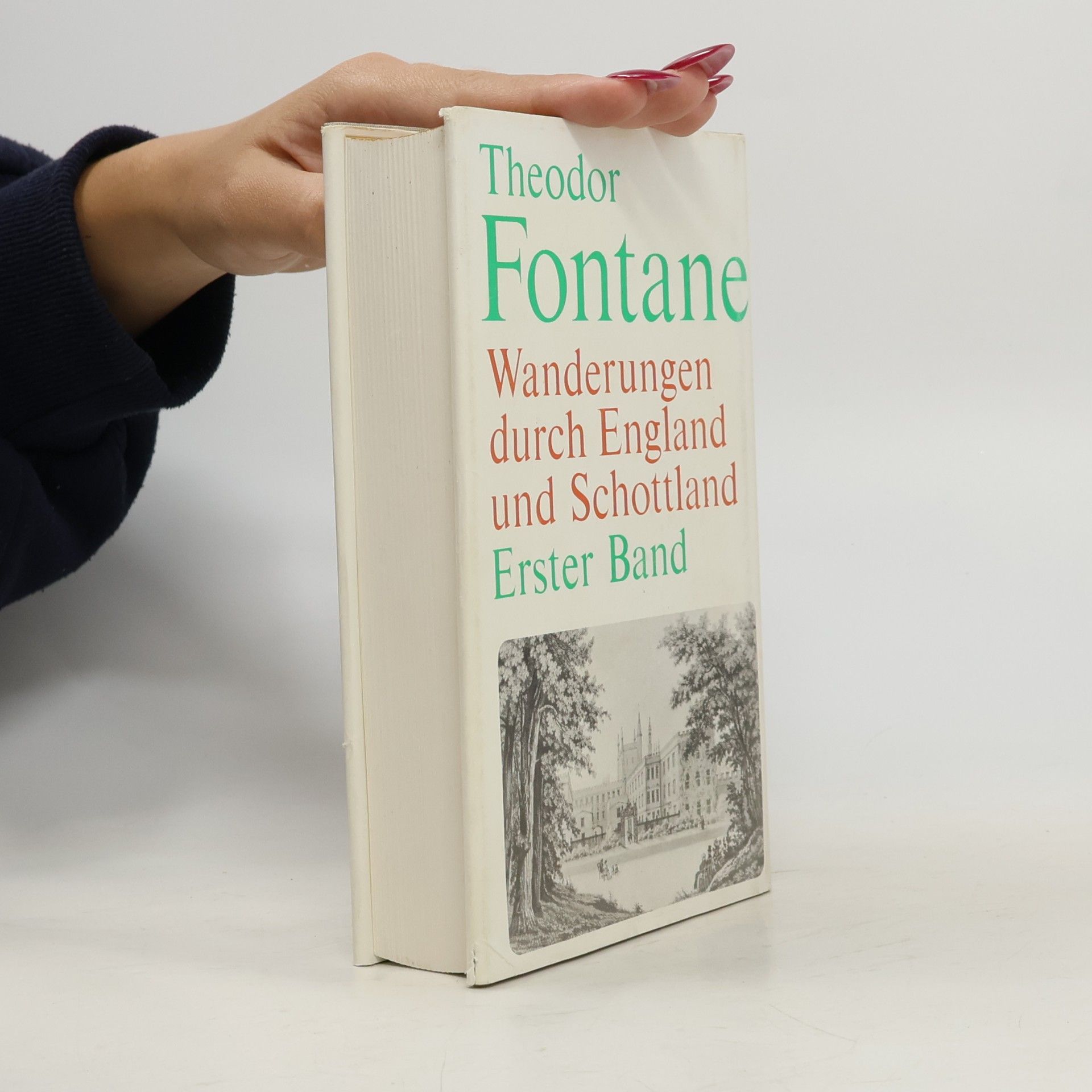 Theodor Fontane Wanderungen durch England und Schottland. Band 1