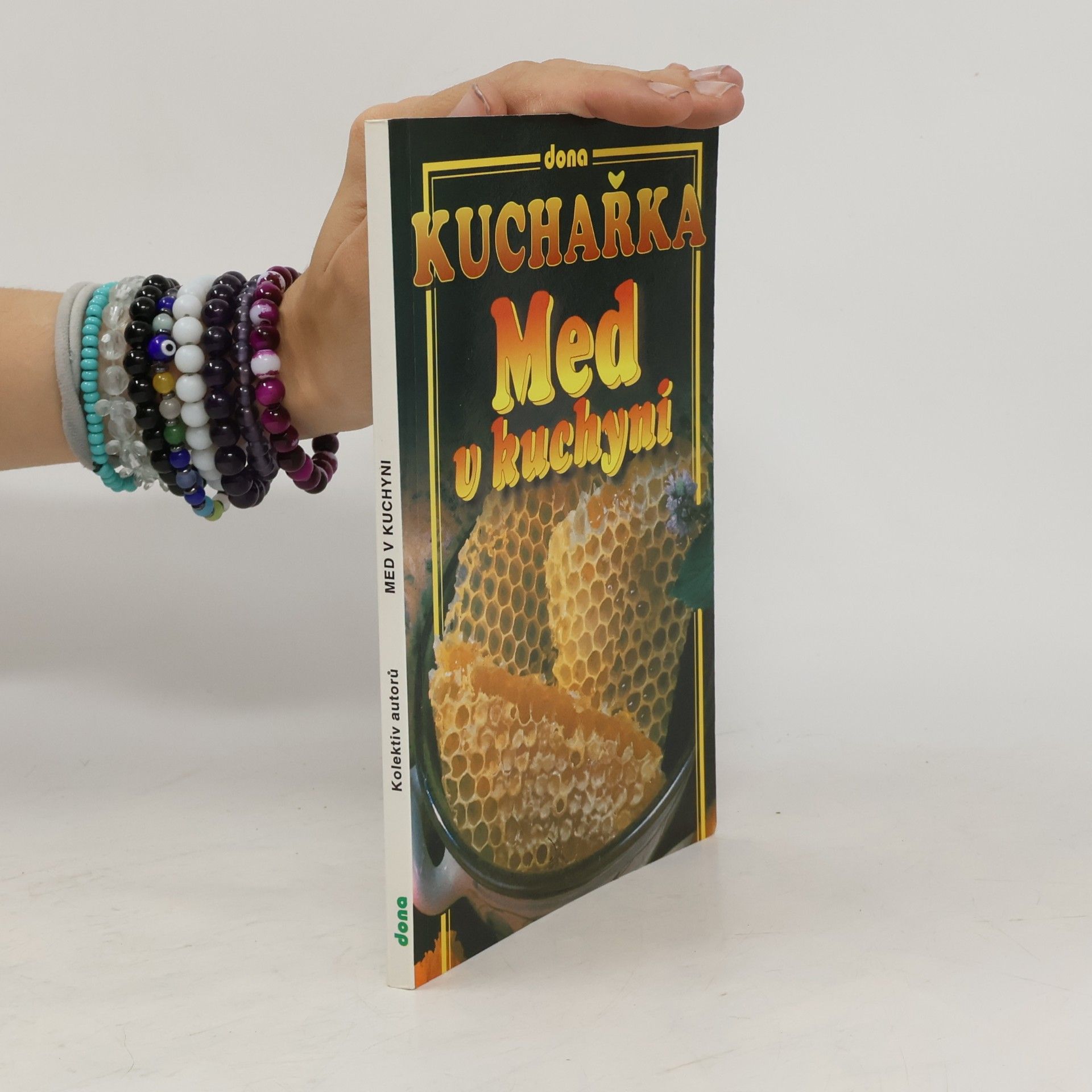 Alena Doležalová Kuchařka - med v kuchyni