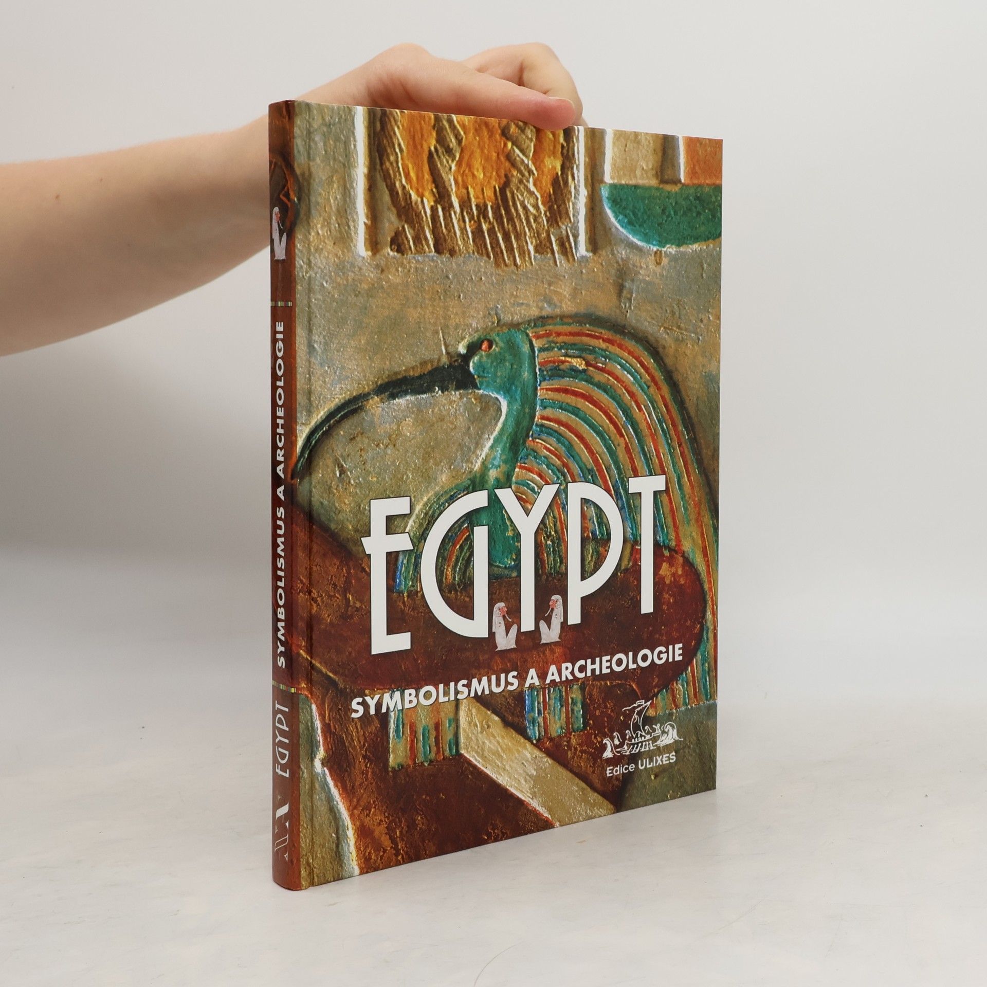 AA.VV. Egypt - symbolismus a archeologie