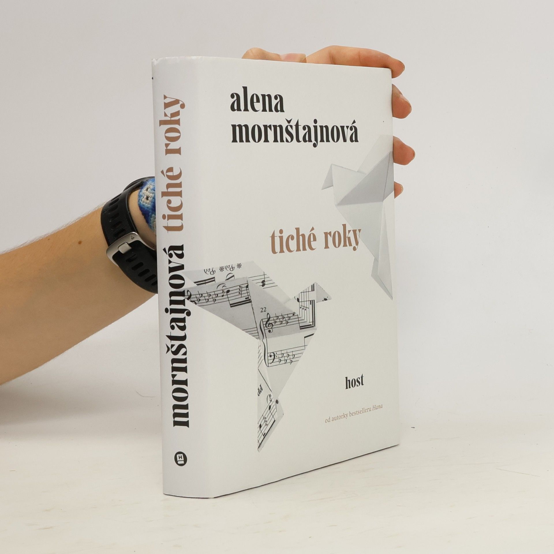 Alena Mornštajnová Tiché roky