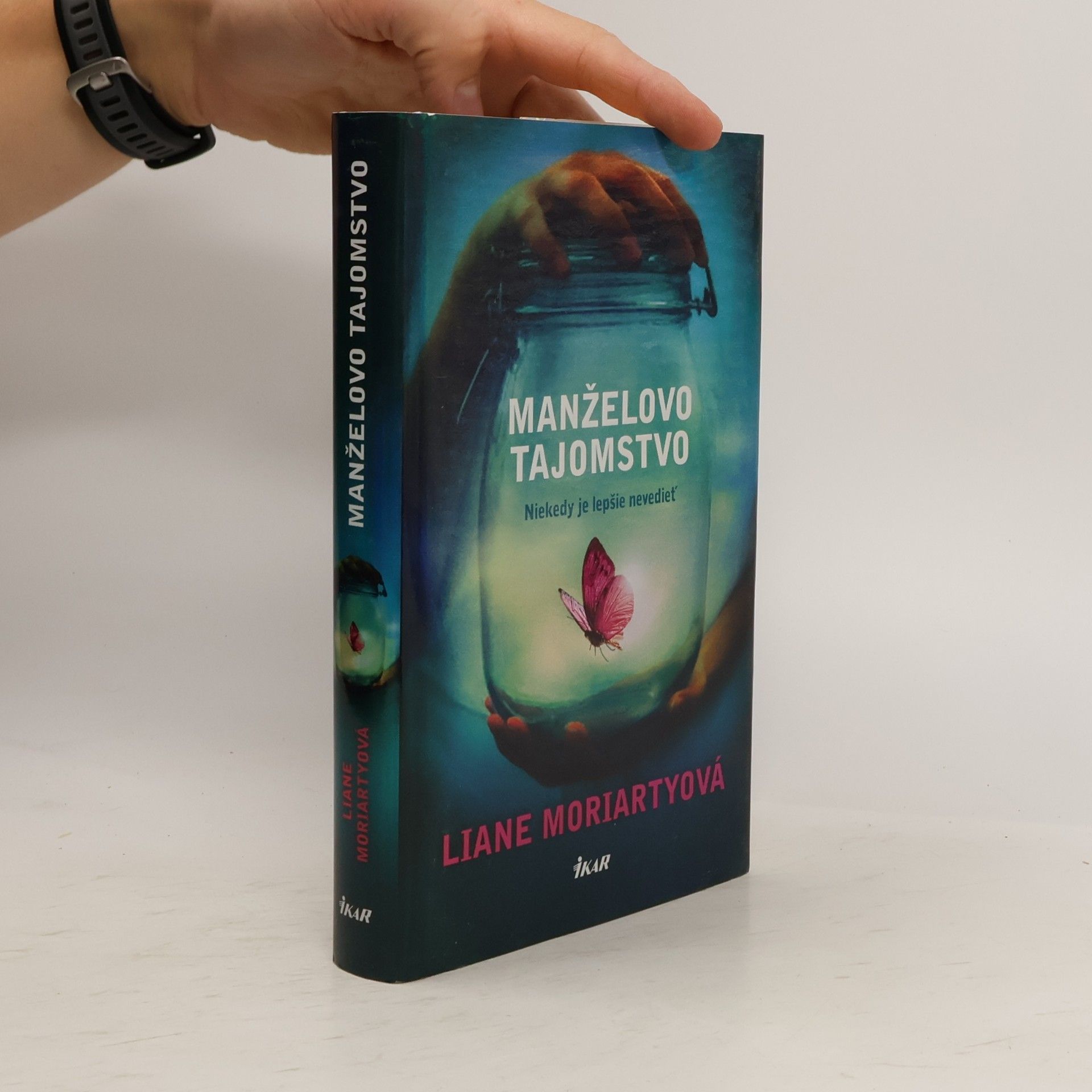 Liane Moriarty Manželovo tajomstvo