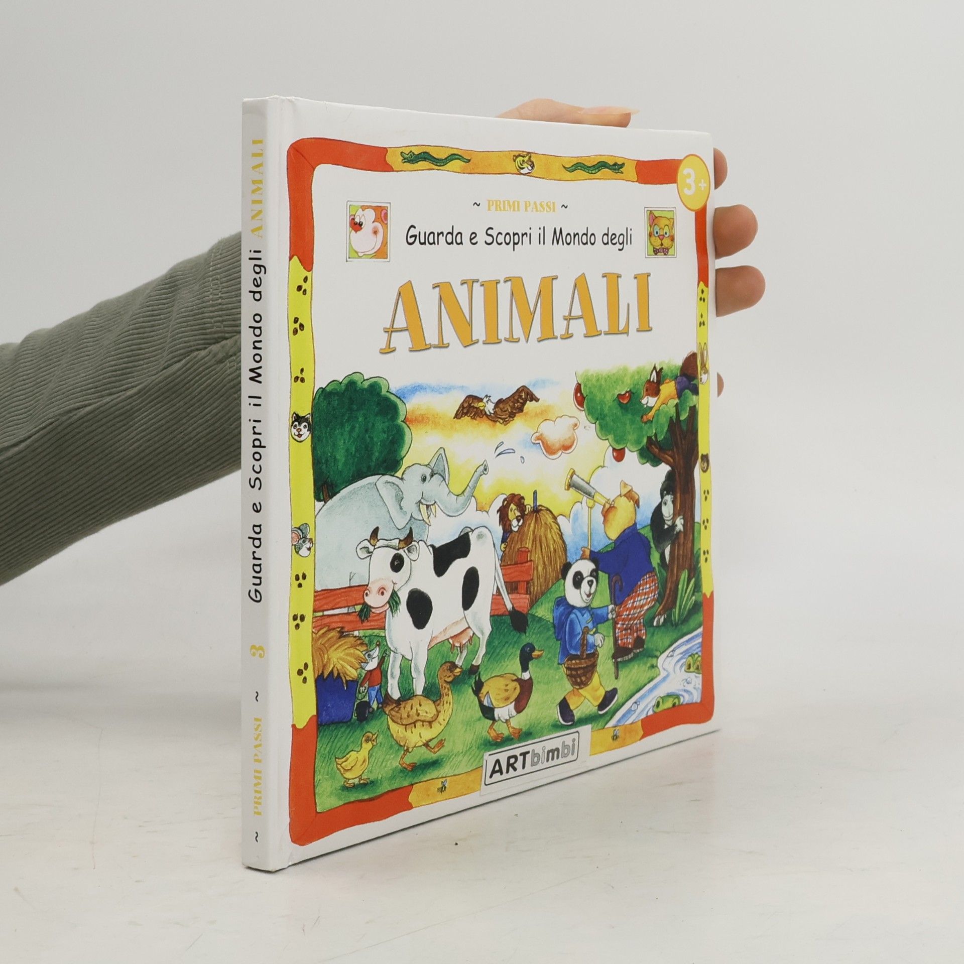 Autores varios Primi Passi - 3: Guarda e scopri il mondo degli animali