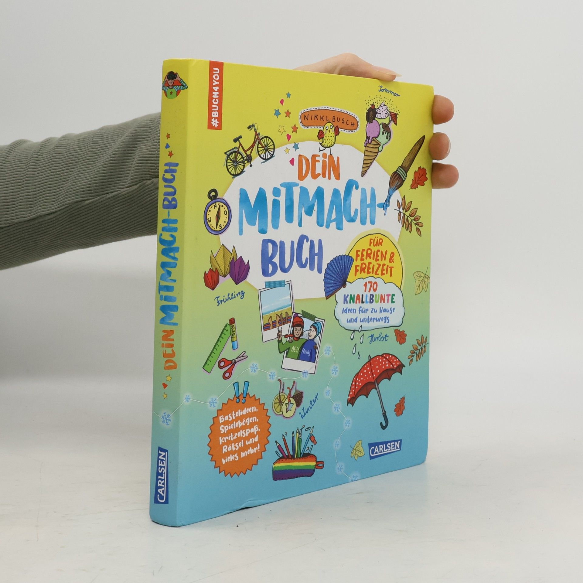 Nikki Busch #buch4you: Dein Mitmach-Buch