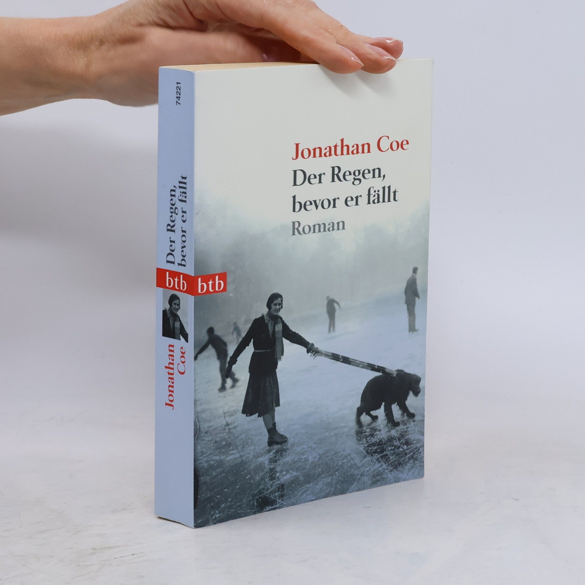 Jonathan Coe Der Regen, bevor er fällt